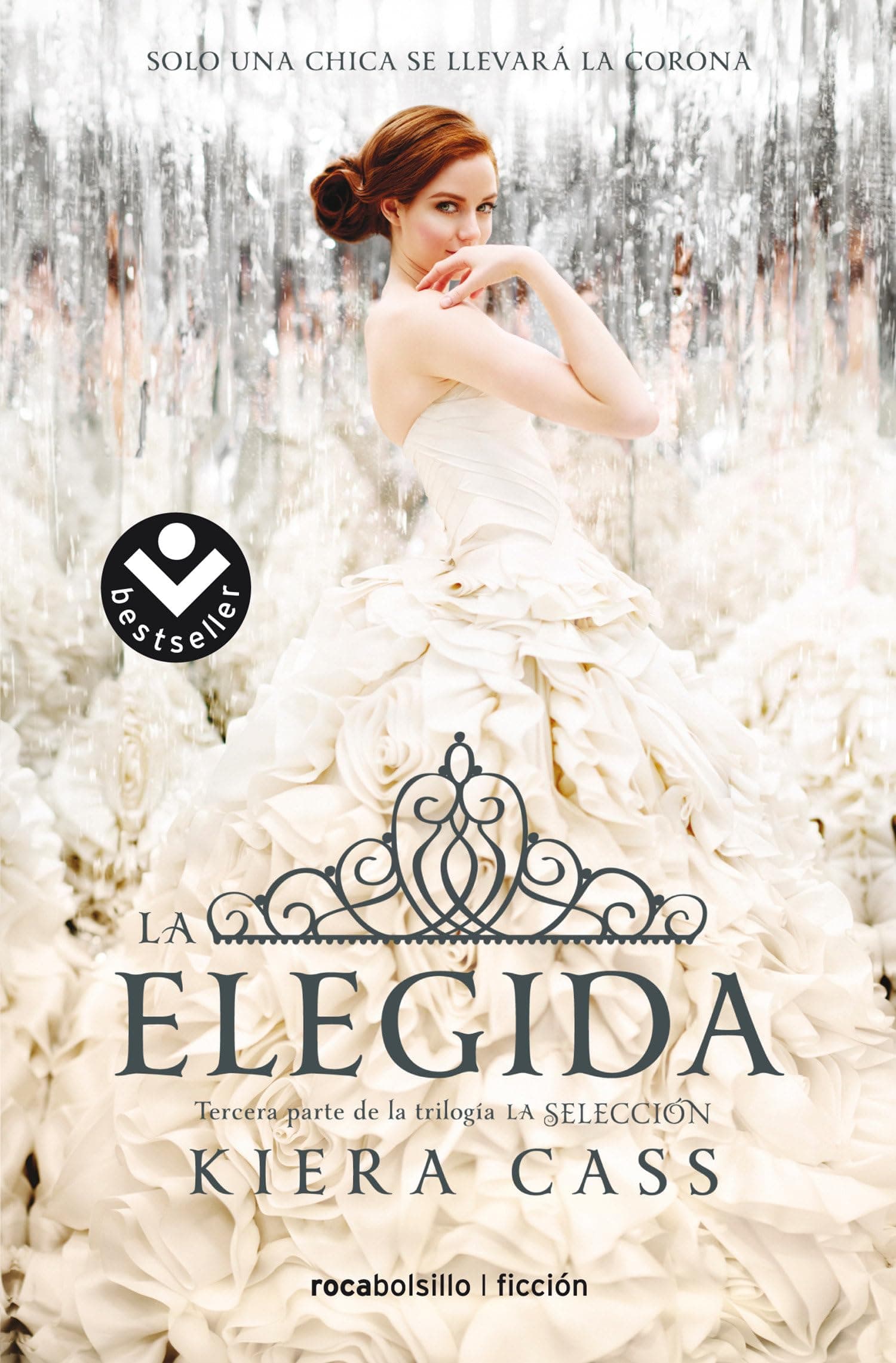 Portada de La elegida/ The One: 3 (Best Seller | Ficción)