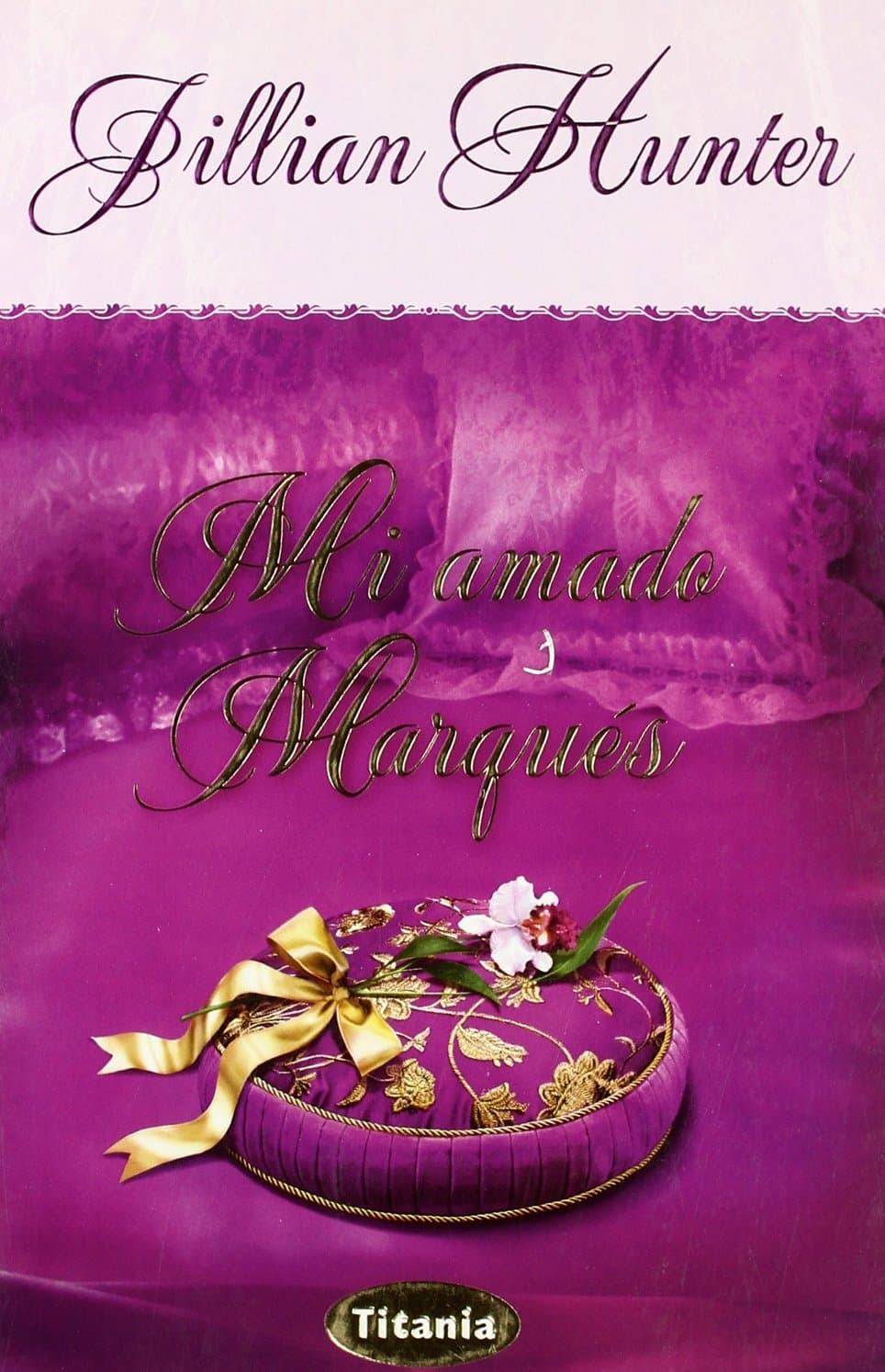 Portada de Mi amado marqués (Titania época)