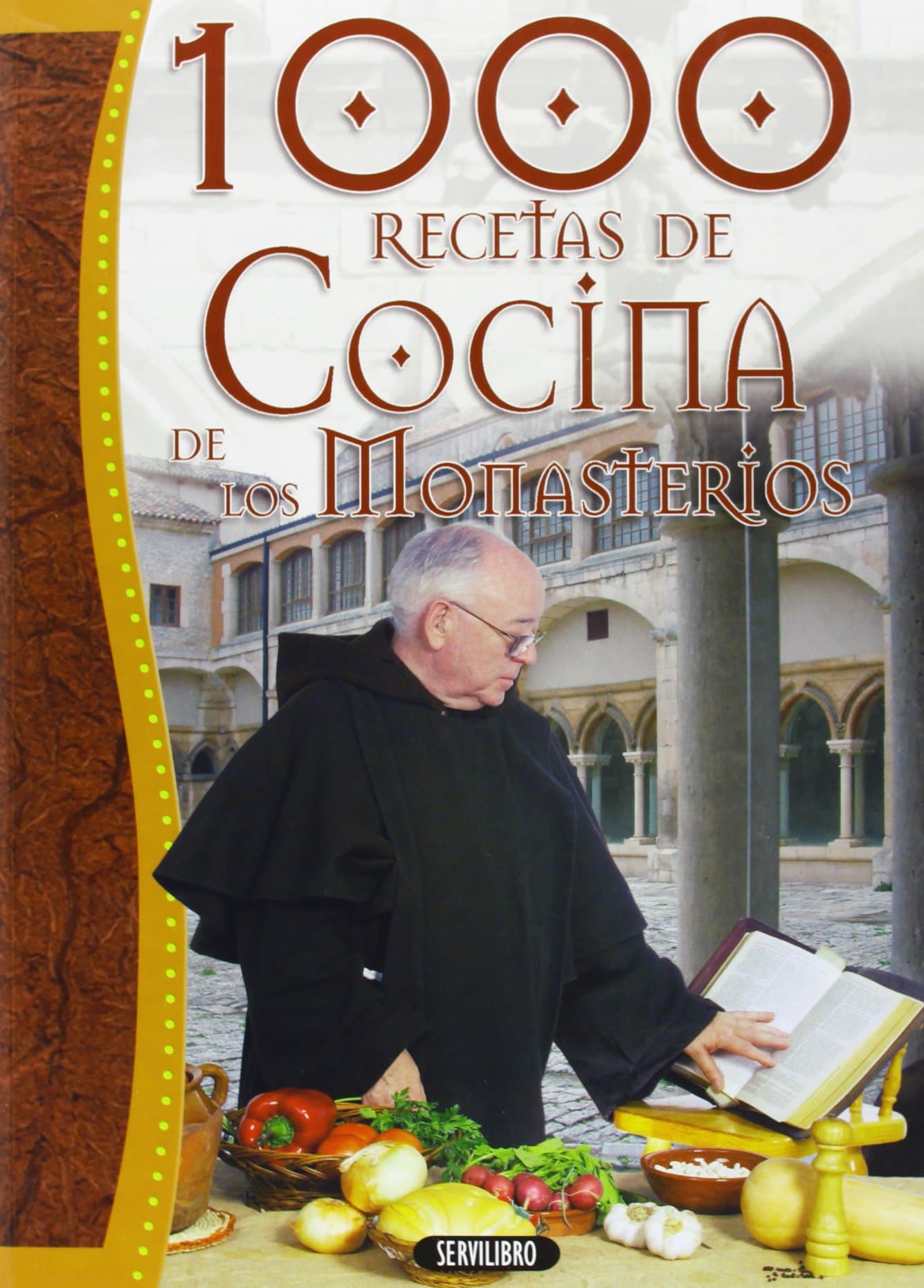 Portada de 1000 recetas de cocina de los monasterios