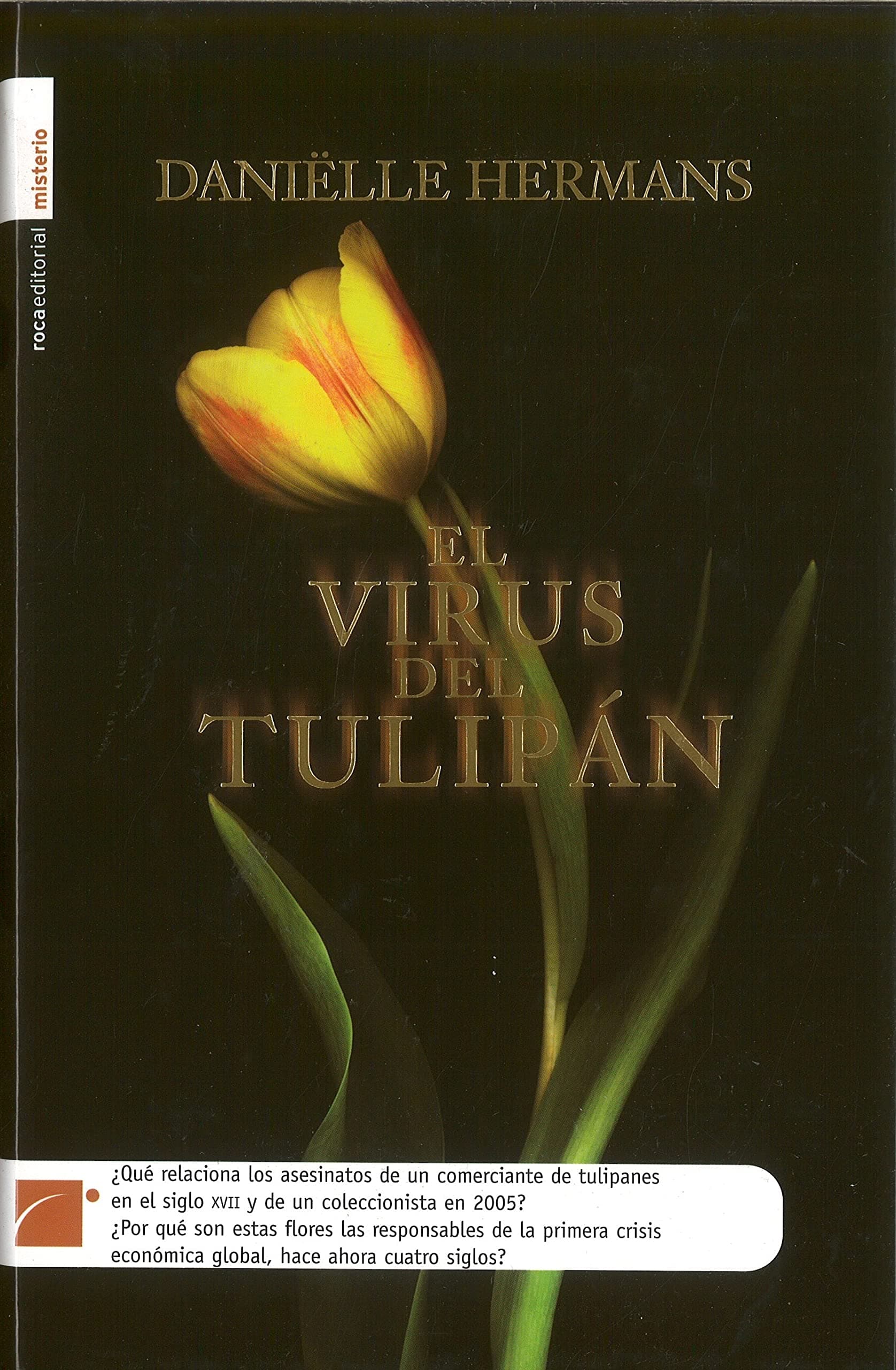 Portada de Virus Del Tulipan,El - Oferta