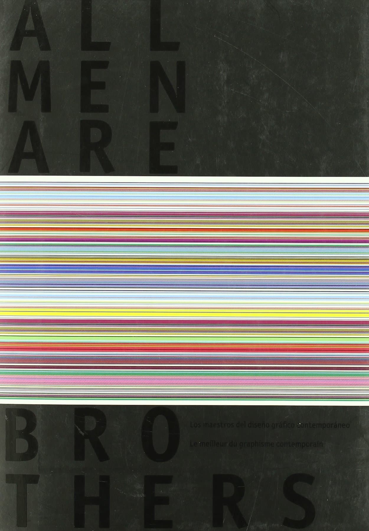 Portada de All men are brothers: Le meilleur du graphisme contemporain