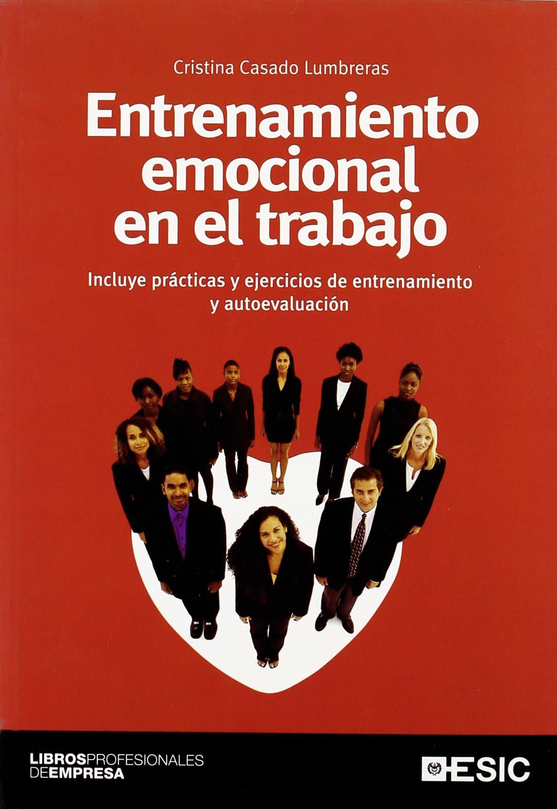 Portada de Entrenamiento emocional en el trabajo (Libros profesionales)
