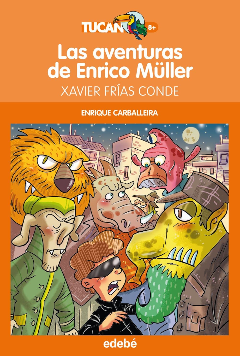 Portada de Las aventuras de Enrico Müller: 52 (Tucan naranja)