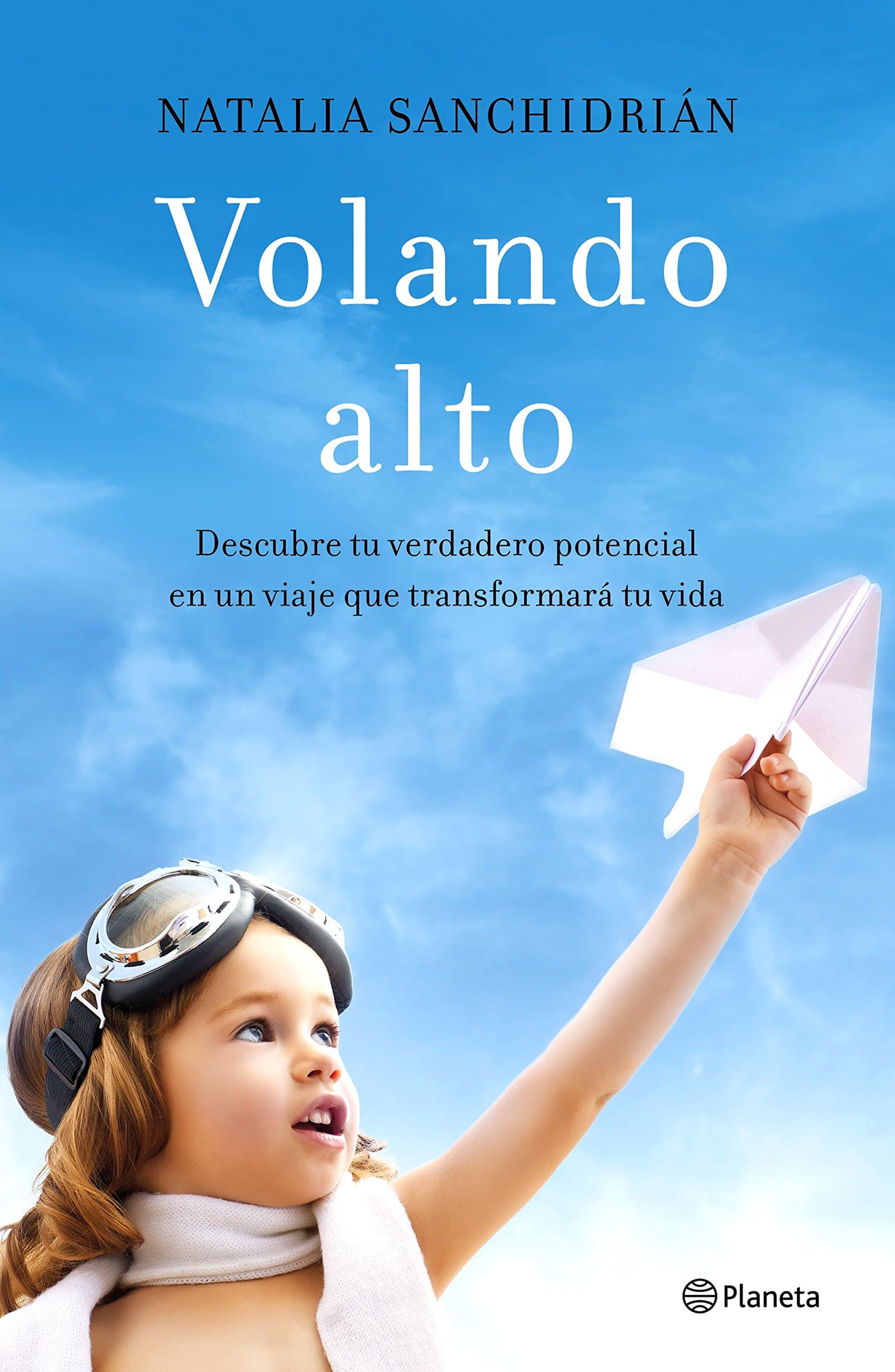 Portada de Volando alto: Descubre tu verdadero potencial en un viaje que transformará tu vida (No Ficción)