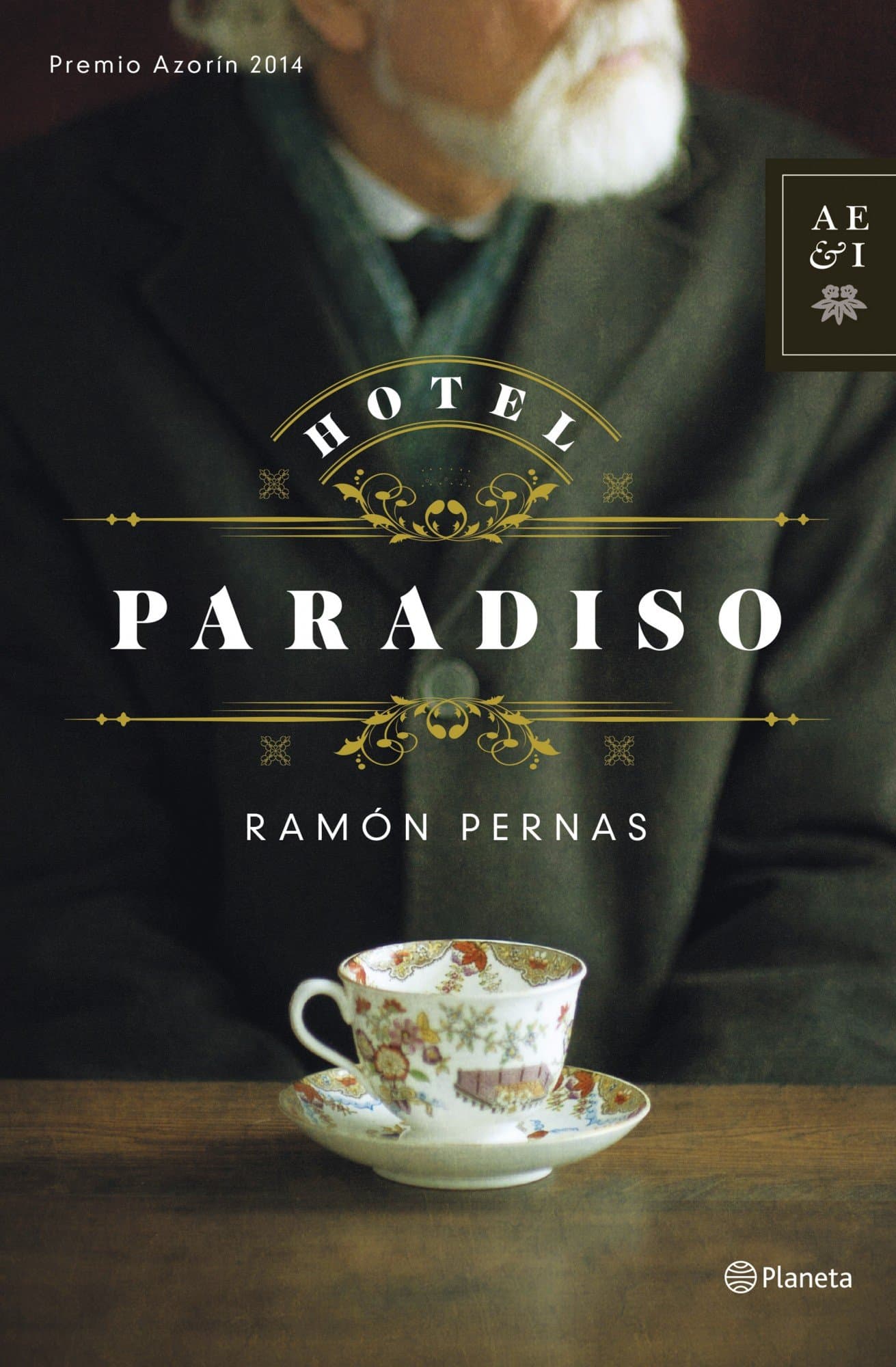 Portada de Hotel Paradiso: PREMIO AZORÍN 2014 (Autores Españoles e Iberoamericanos)
