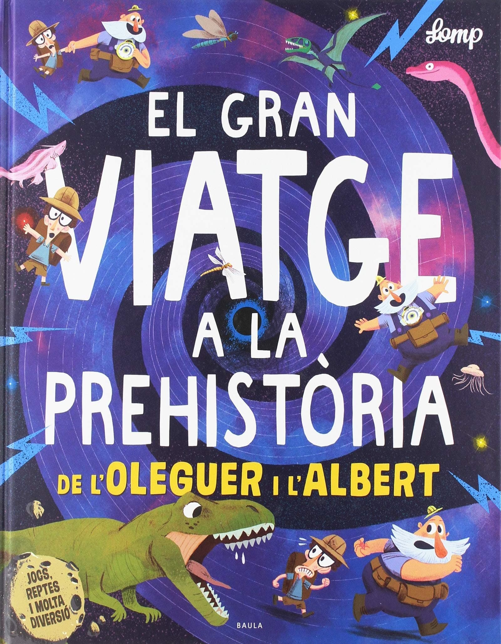 Portada de El gran viatge a la prehistòria de l'Oleguer i l'Albert: 2