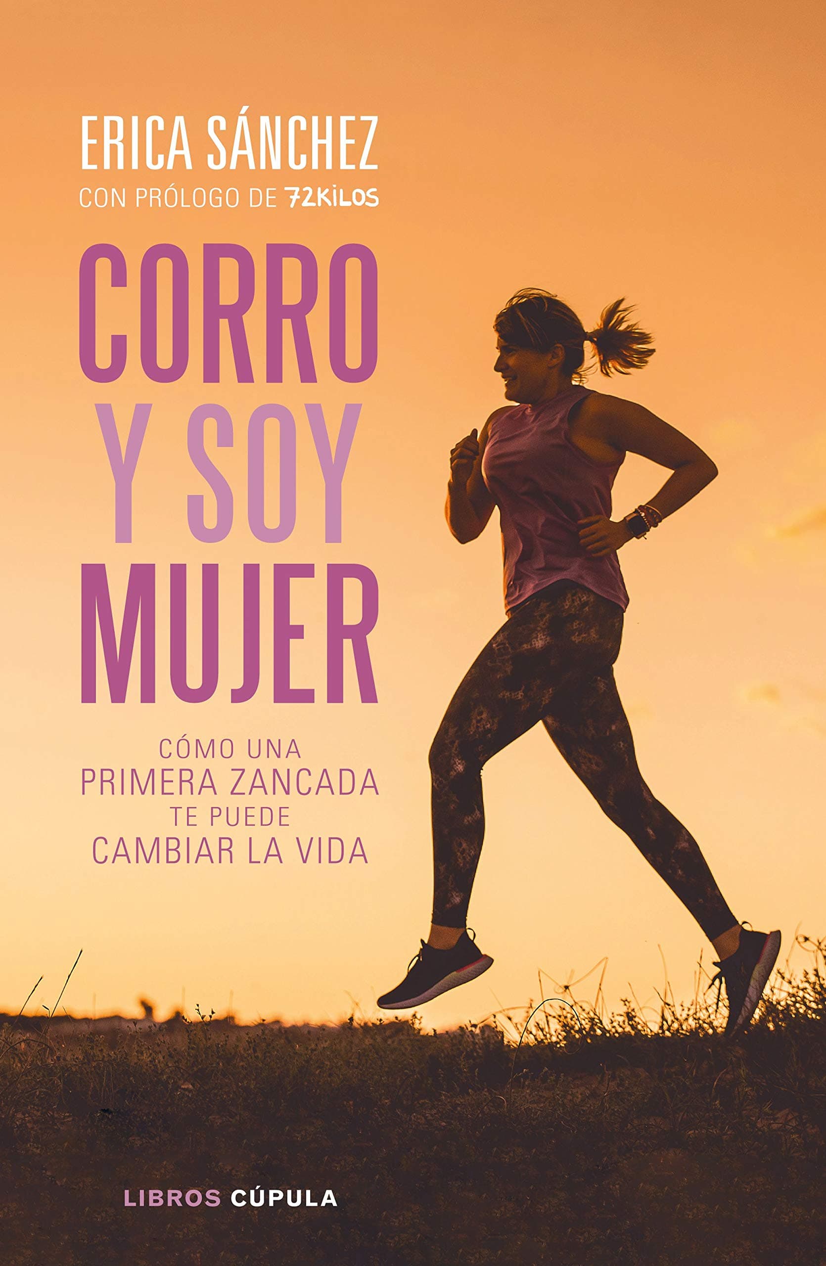 Portada de Corro y soy mujer (Divulgación)