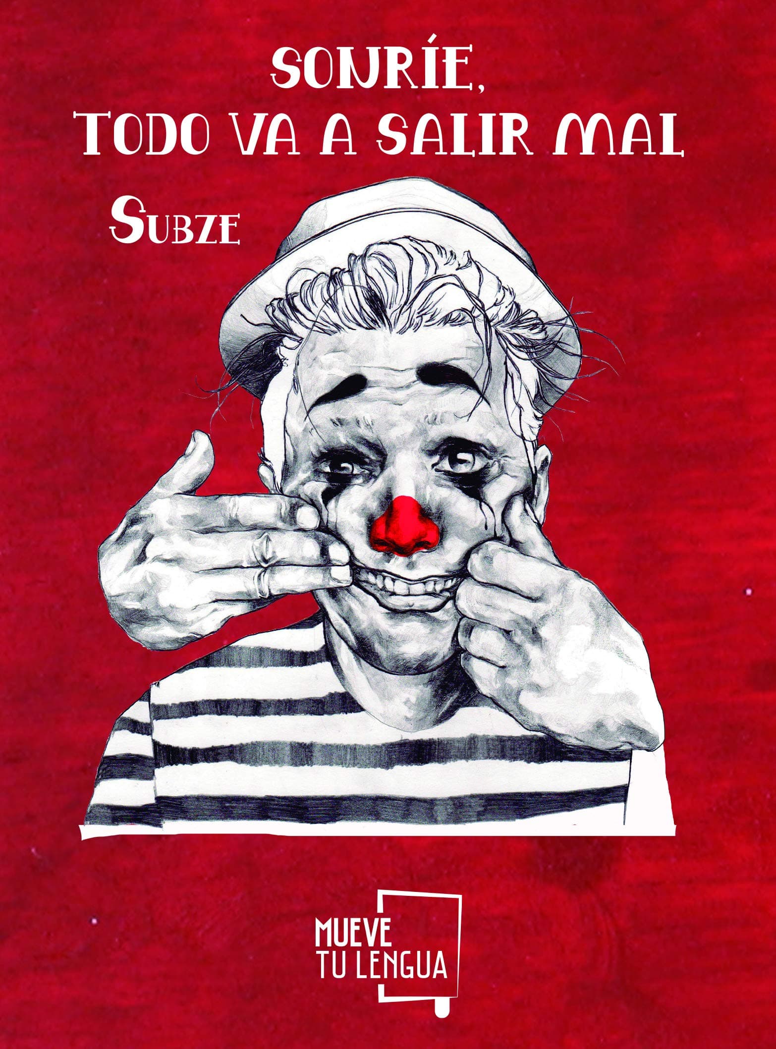 Portada de Sonríe, todo va a salir mal (Prosa poética)