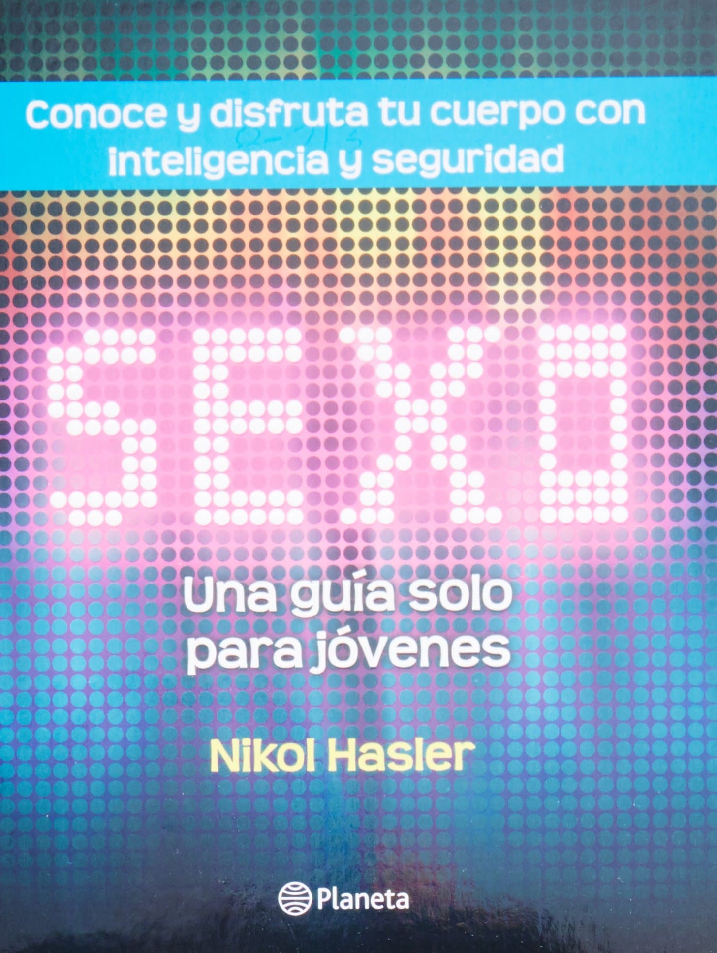 Portada de Sexo / Sex: Una guia solo para jovenes / A Guide for Teens