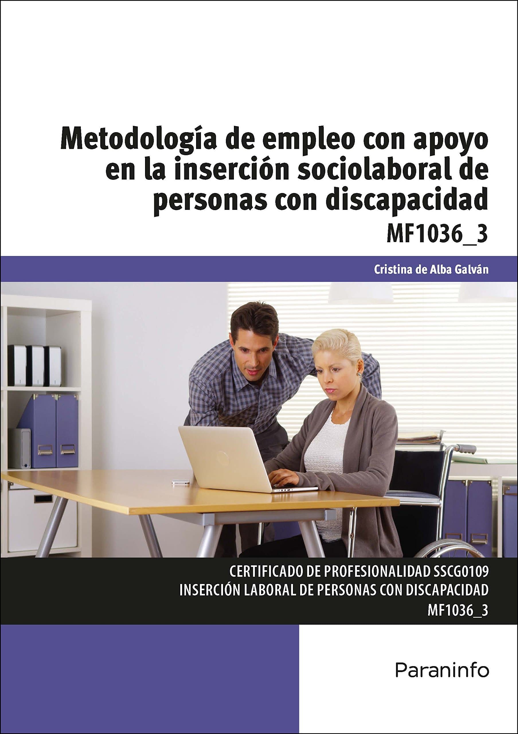 Portada de Metodología de empleo con apoyo en la inserción sociolaboral de personas con discapacidad (Servicios Socioculturales y a la Comunidad)