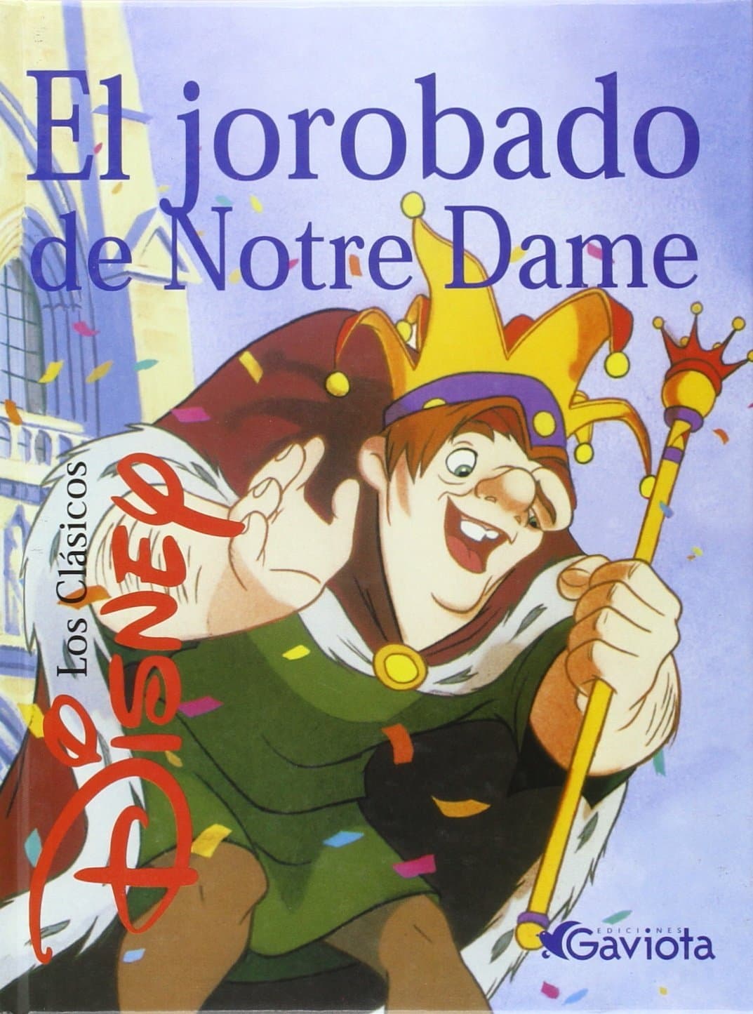 Portada de El Jorobado de Notre Dame (Clásicos Disney)