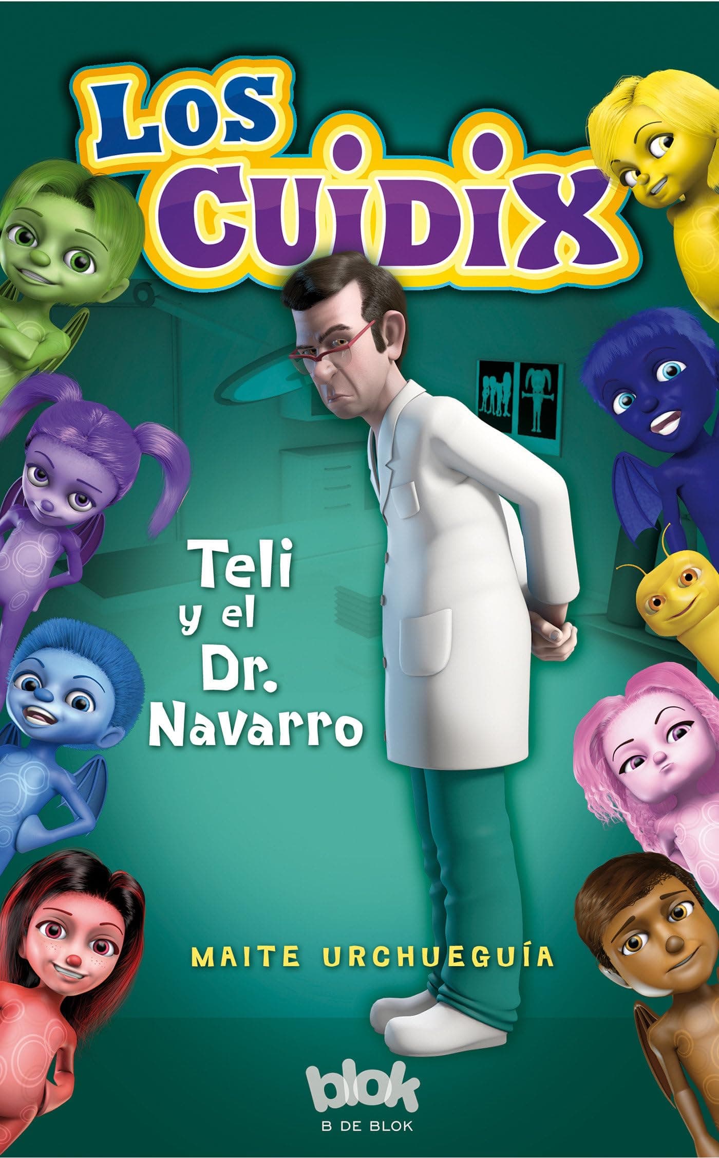Portada de Los Cuidix. Teli y el doctor Navarro (Escritura desatada)