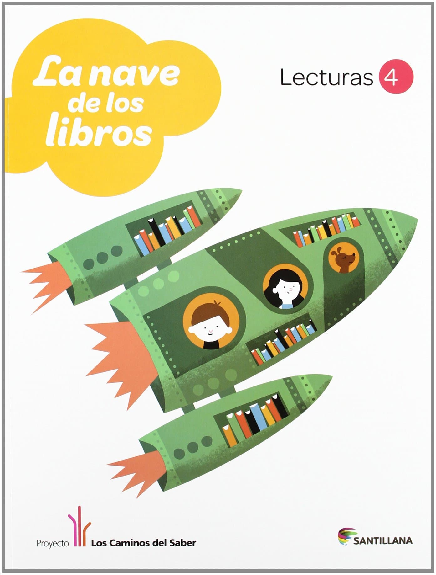 Portada de LECTURAS LA NAVE DE LOS LIBROS 4 PRIMARIA