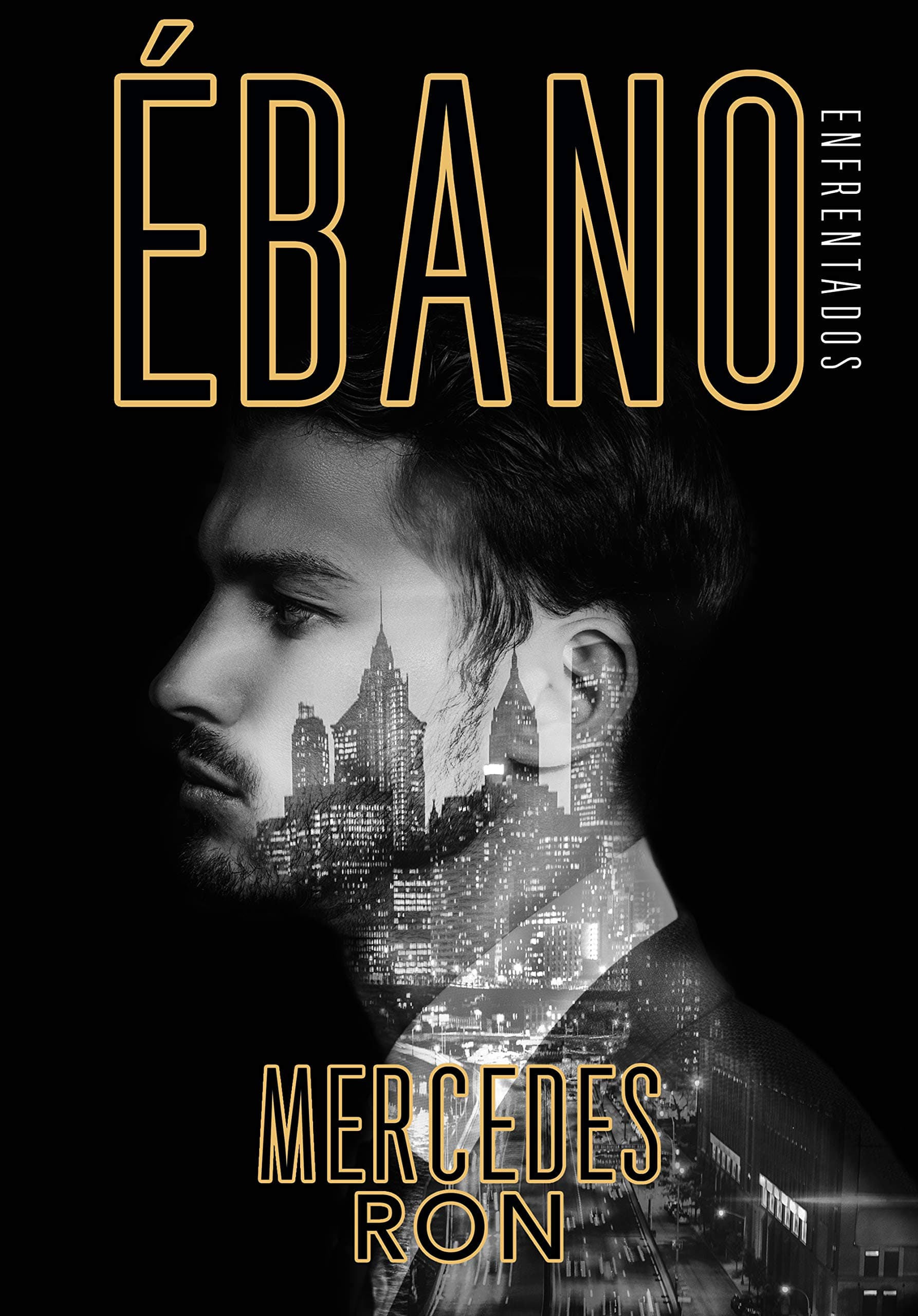 Portada de Ébano (Enfrentados 2) (Montena)