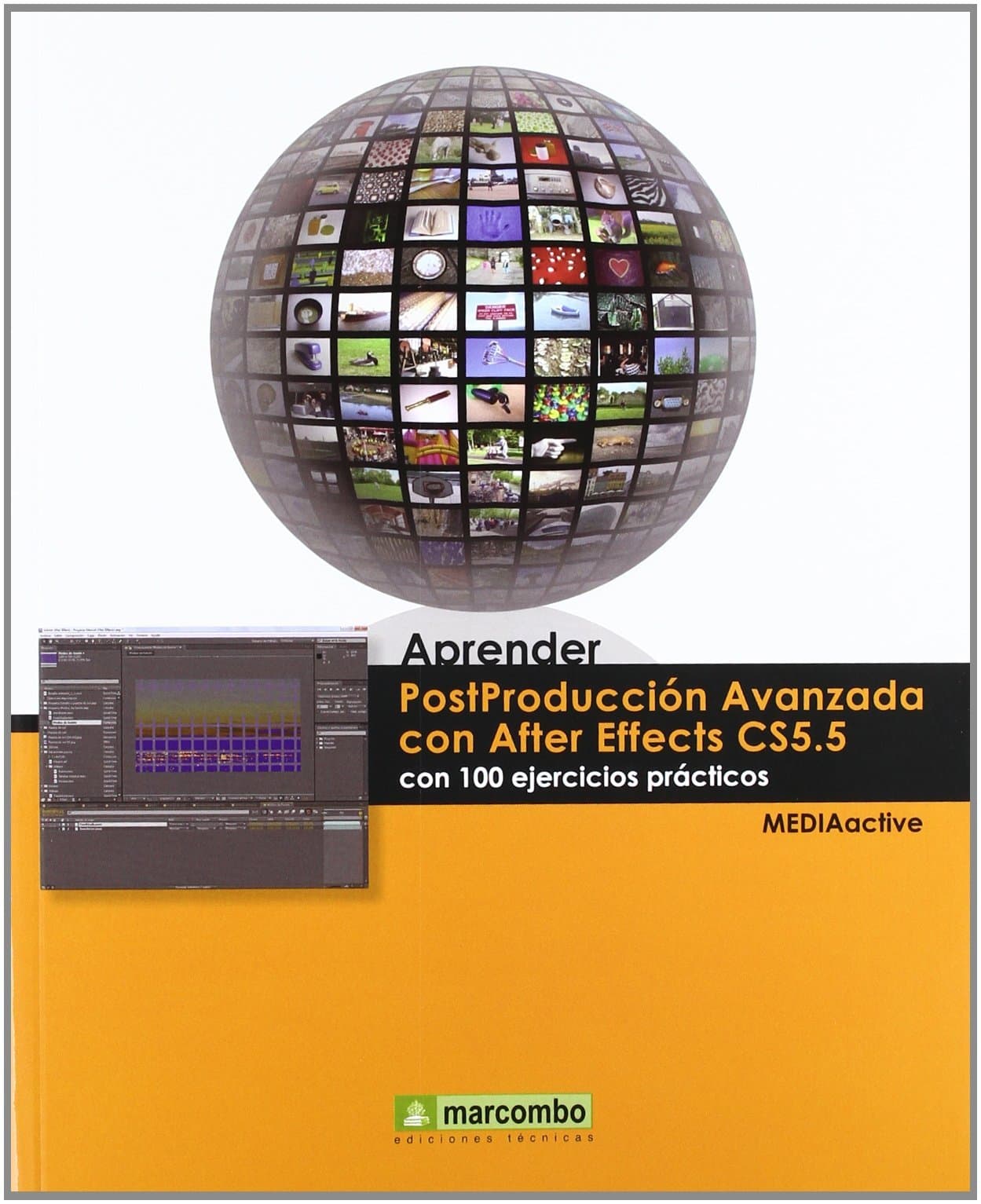 Portada de Aprender Postproducción Avanzada con After Effects con 100 ejercicios prácticos: 1 (APRENDER...CON 100 EJERCICIOS PRÁCTICOS)
