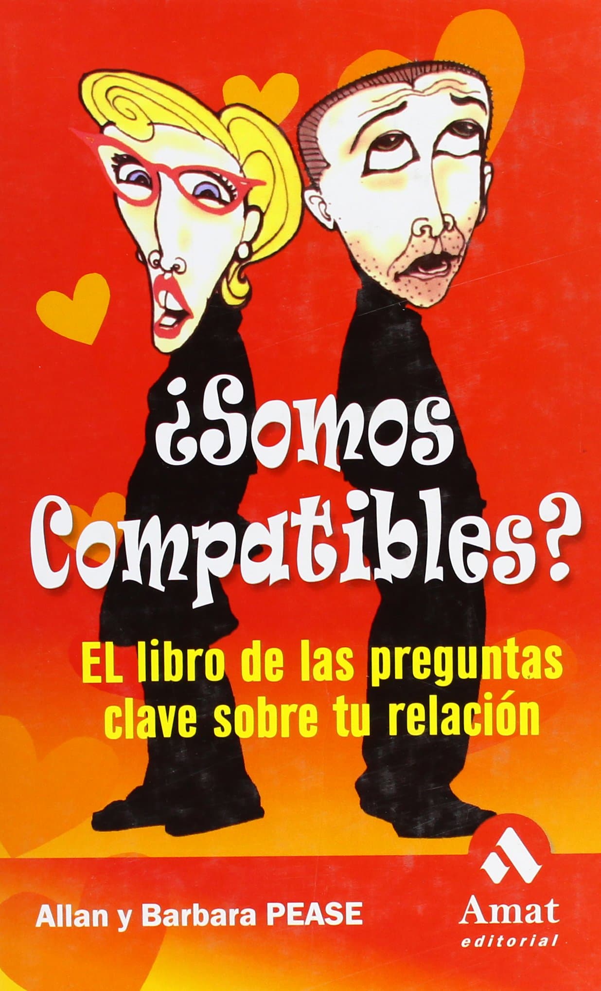 Portada de ¿Somos compatibles?: El libro de las preguntas clave sobre tu relación (AMAT)