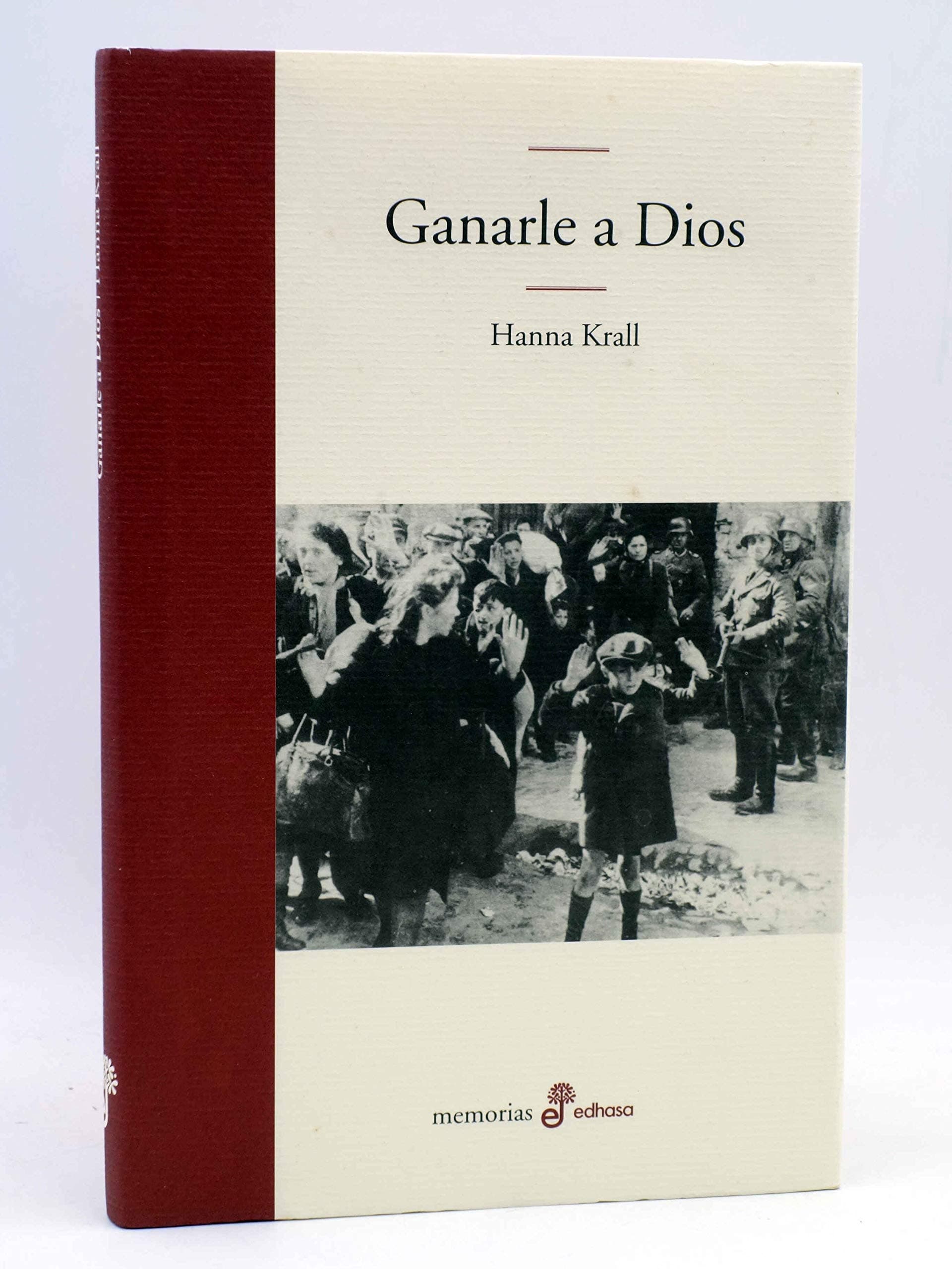 Portada de Ganarle a Dios (Edhasa Literaria)