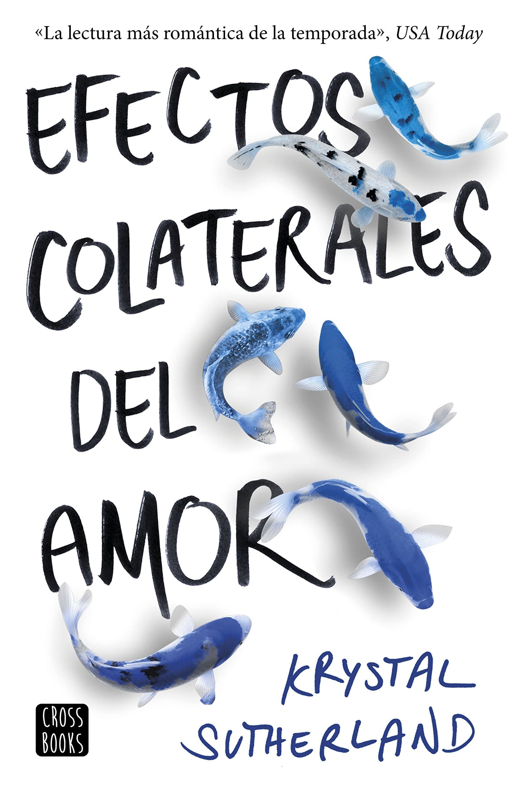 Portada de Efectos colaterales del amor (Ficción)
