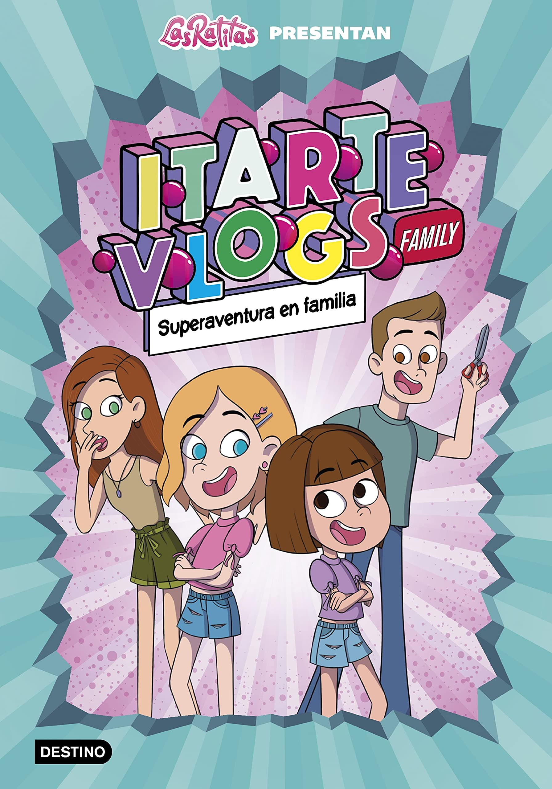 Portada de Itarte Vlogs Family 1.Superaventura en familia (Jóvenes influencers)