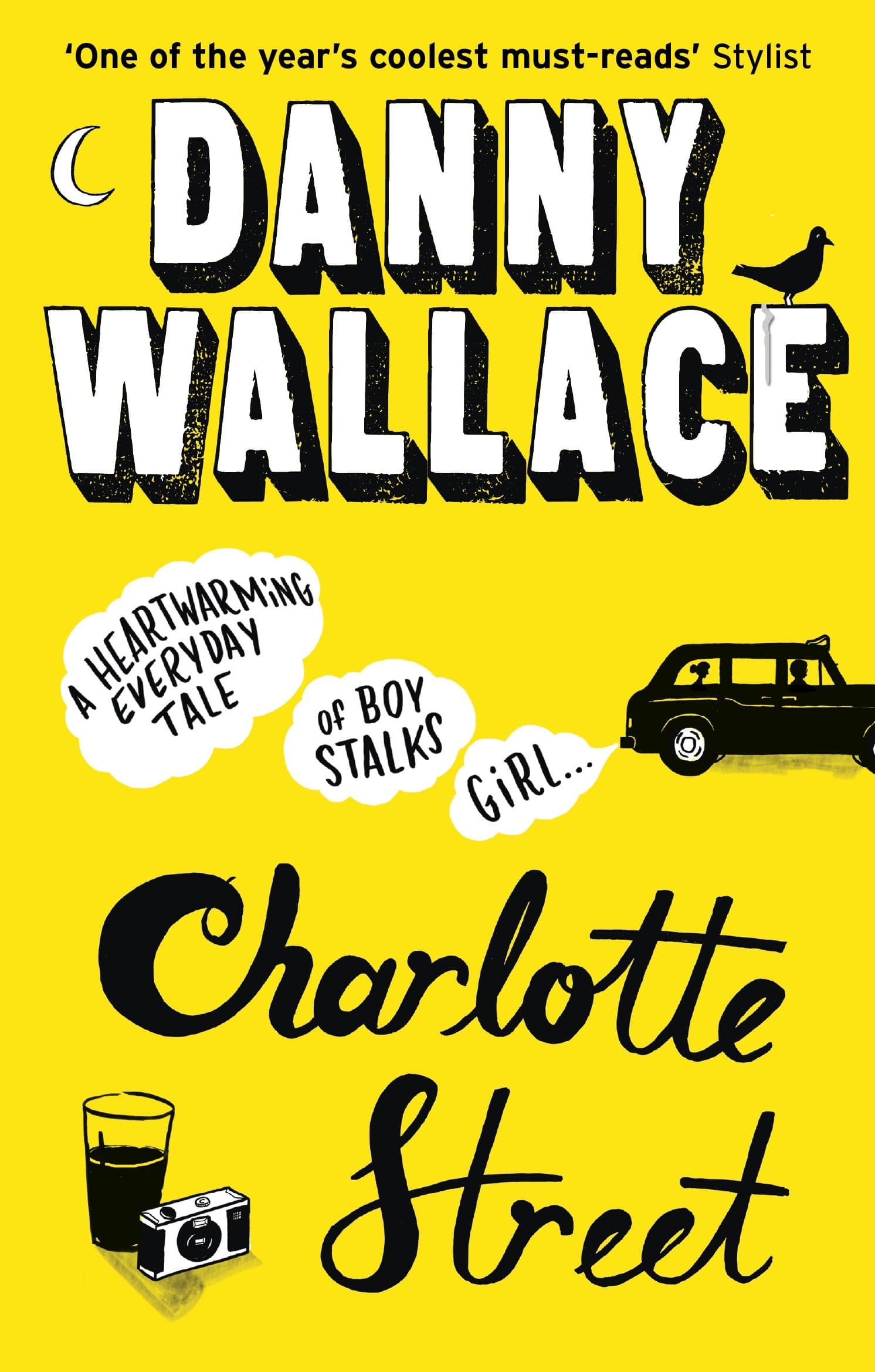Portada de Charlotte Street: The laugh out loud romantic comedy with a twist for fans of Nick Hornby