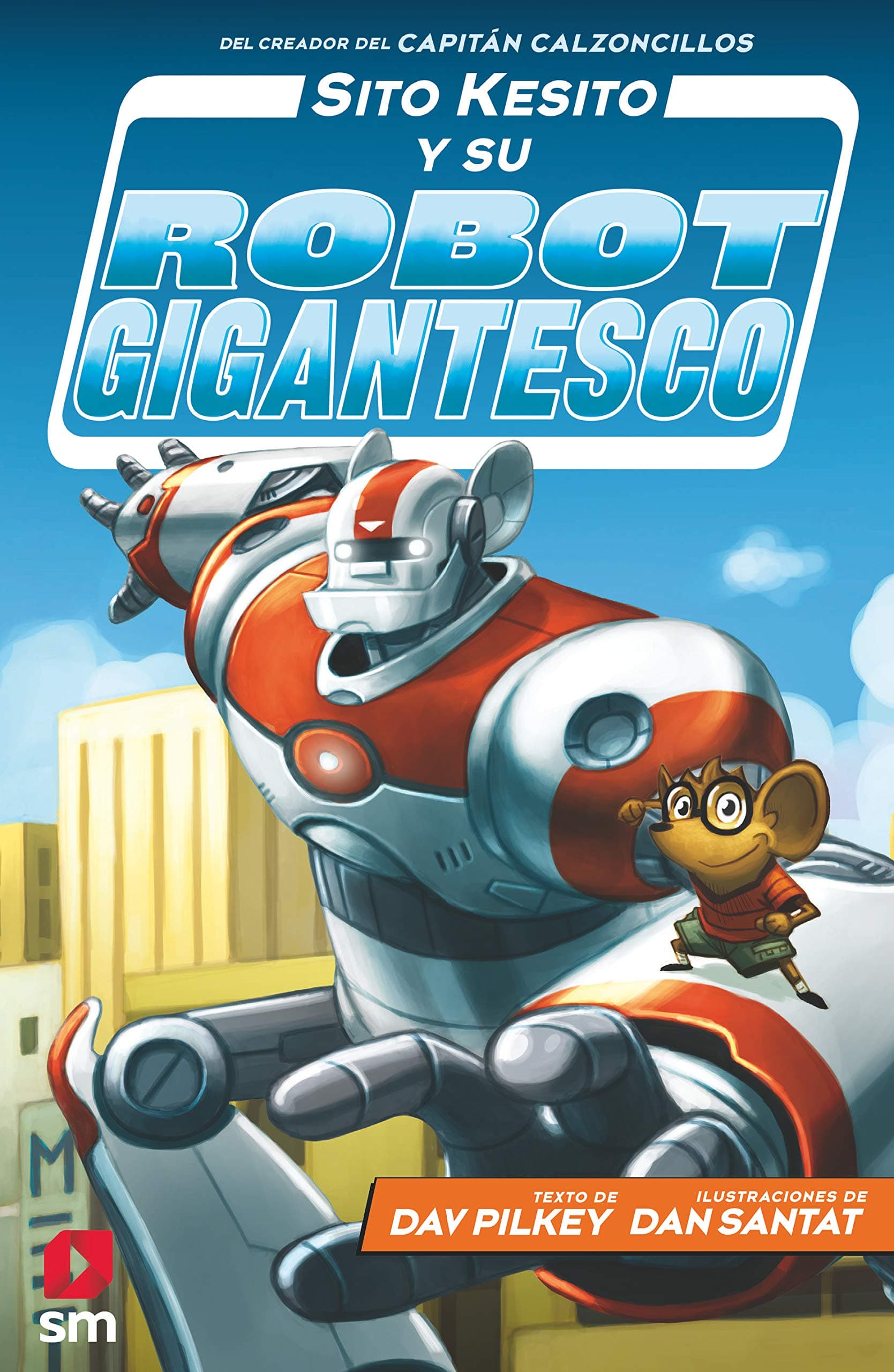 Portada de Sito Kesito y su robot gigantesco: 1