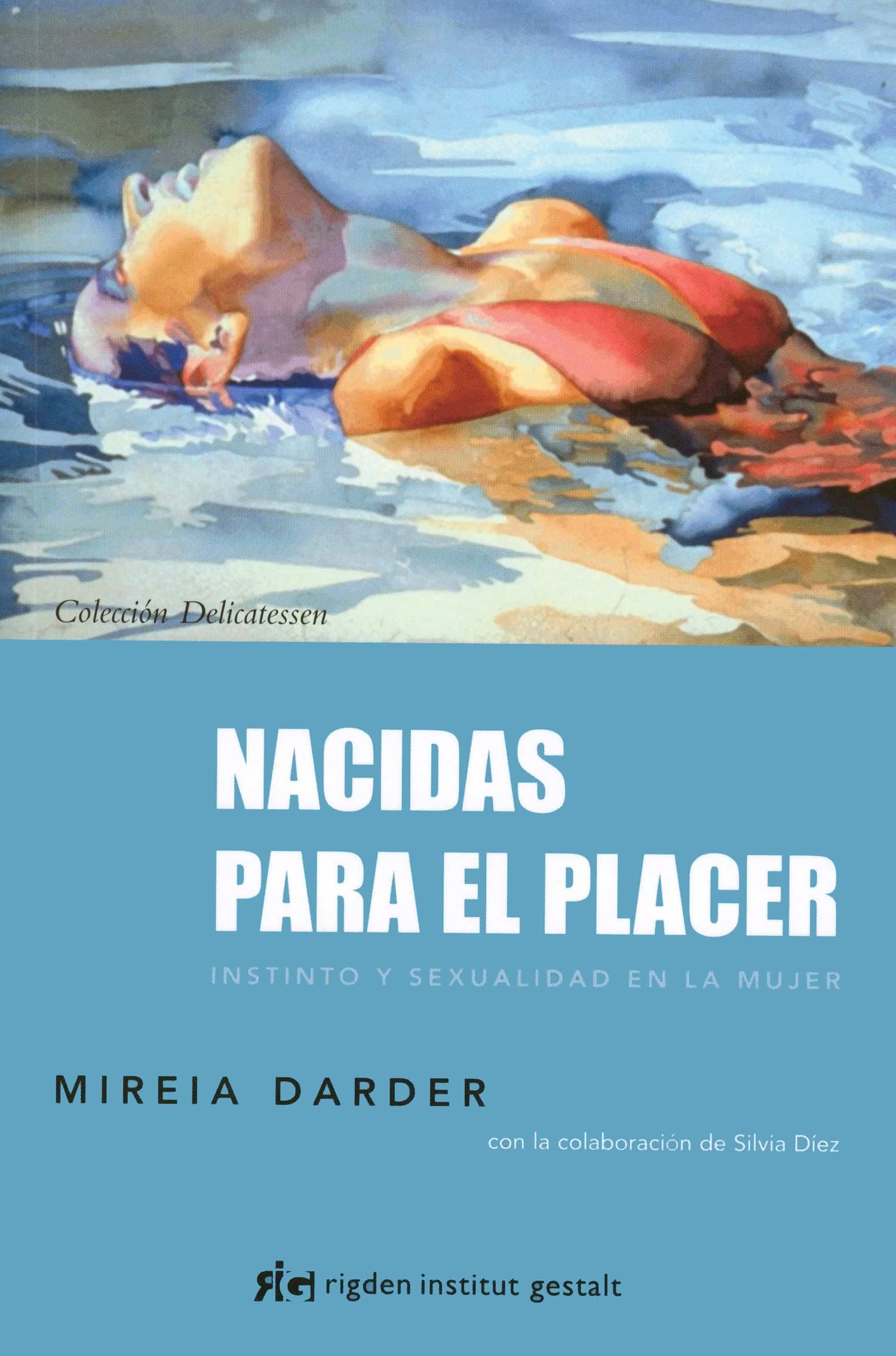 Portada de Nacidas Para El Placer