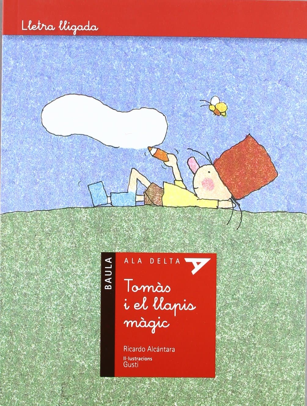 Portada de Tomàs i el llapis màgic - Lletra lligada