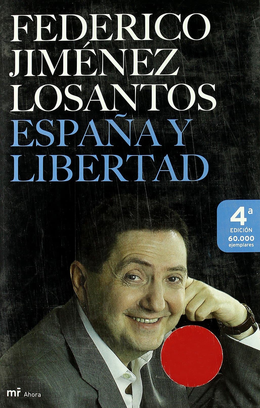 Portada de España y Libertad: 1 (MR Ahora)
