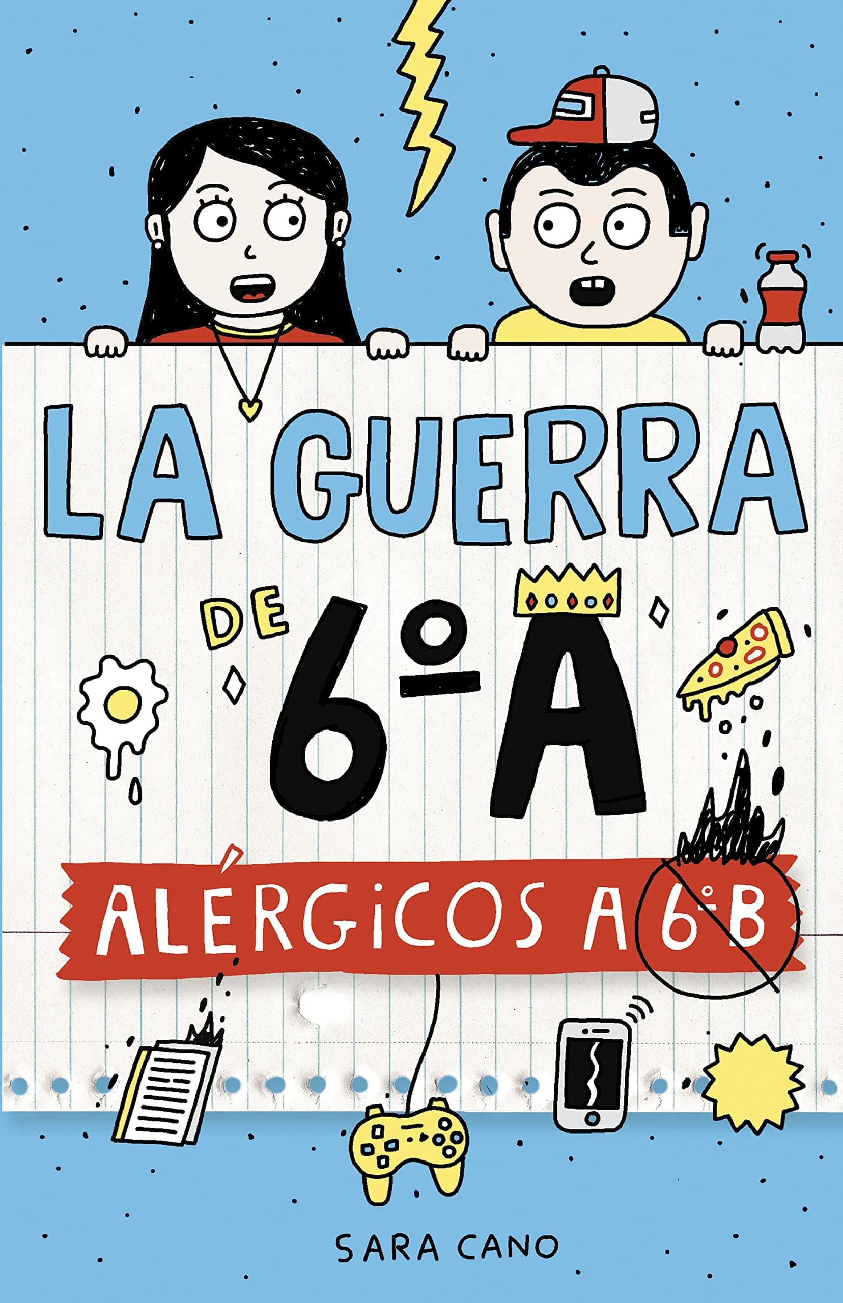 Portada de La guerra de 6ºA 1 - Alérgicos a 6º B (Jóvenes lectores)