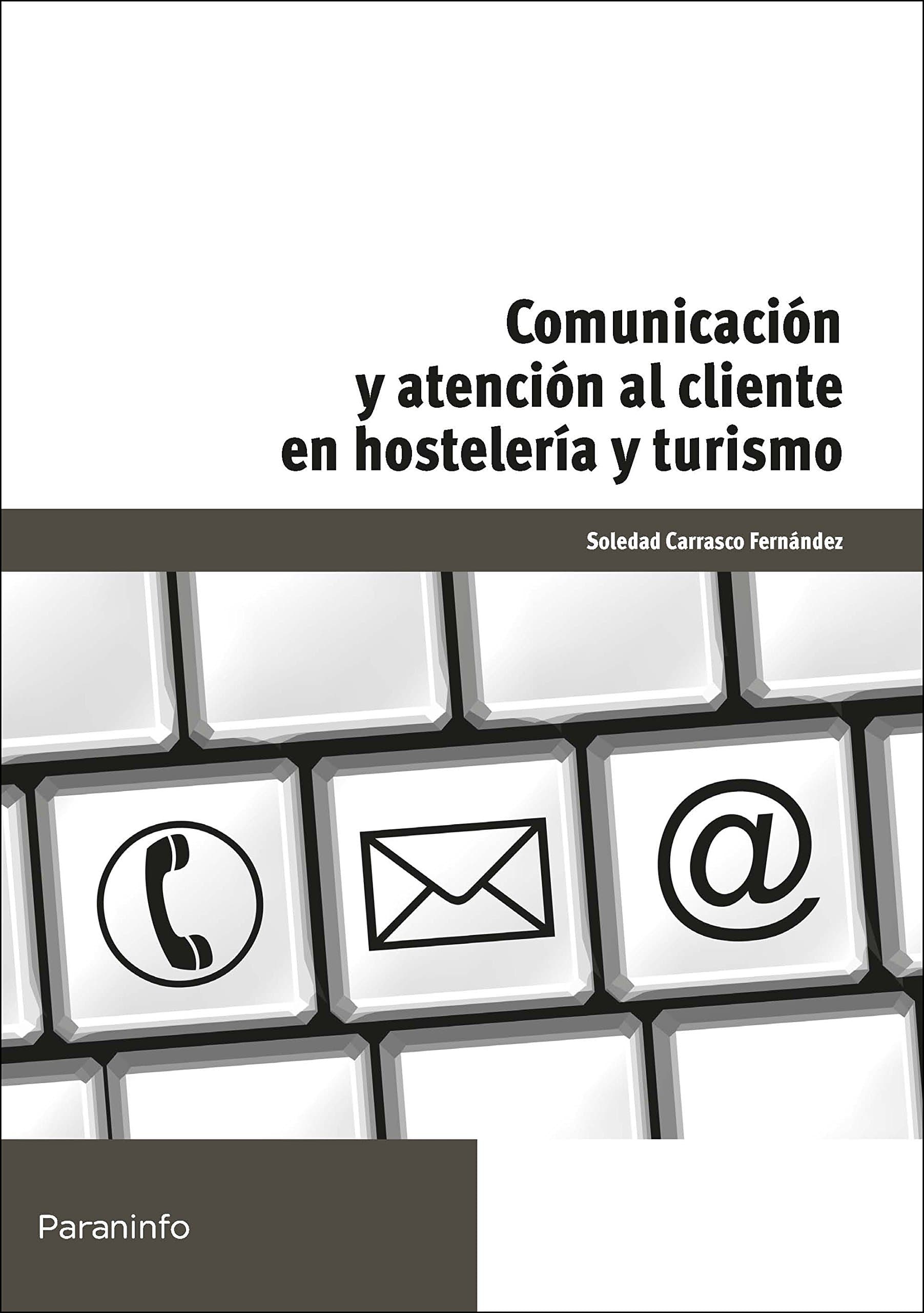 Portada de Comunicación y atención al cliente en hostelería y turismo