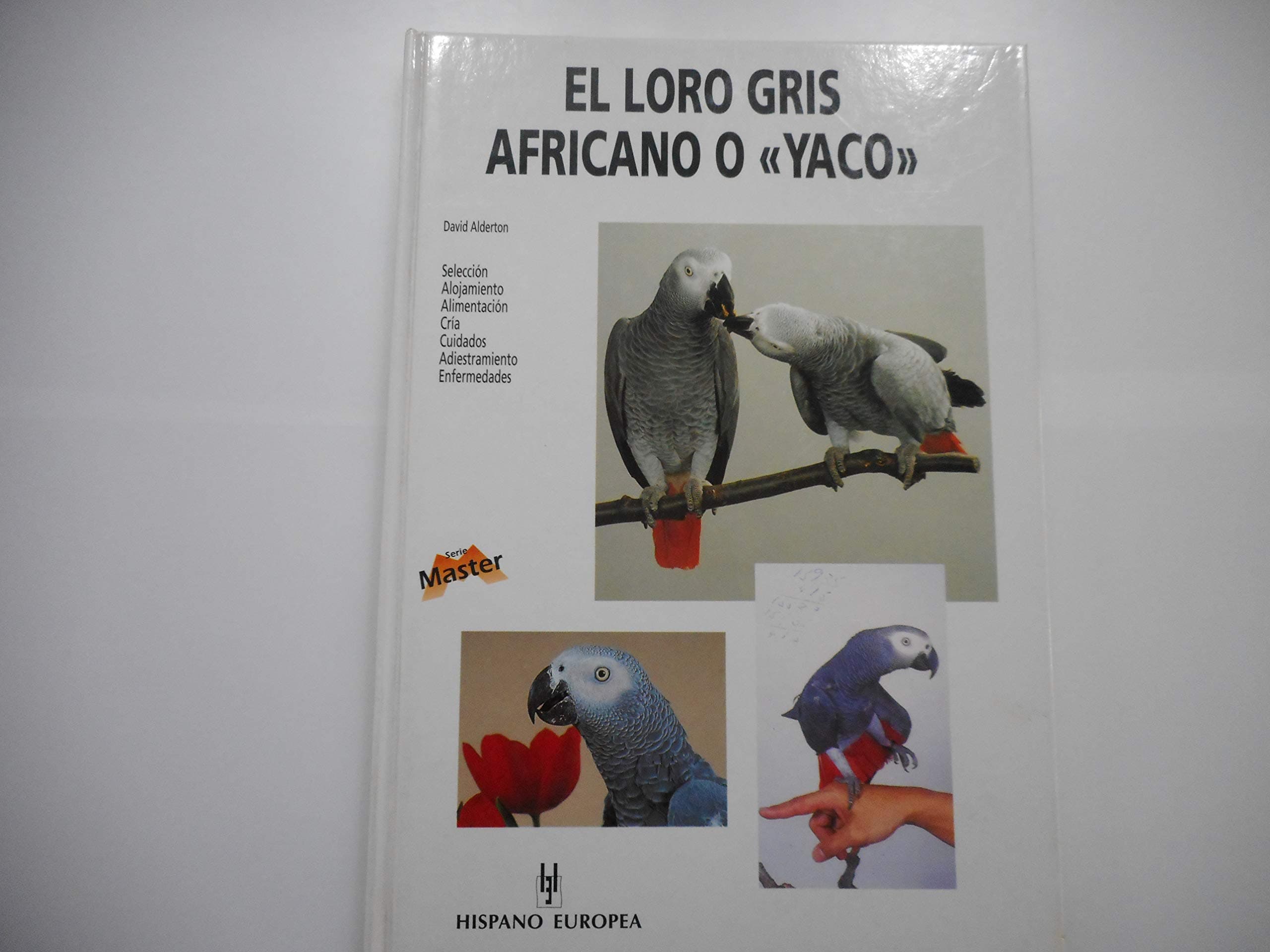 Portada de El loro gris africano o "yaco" (SALUD,YOGA,RELAJACION)