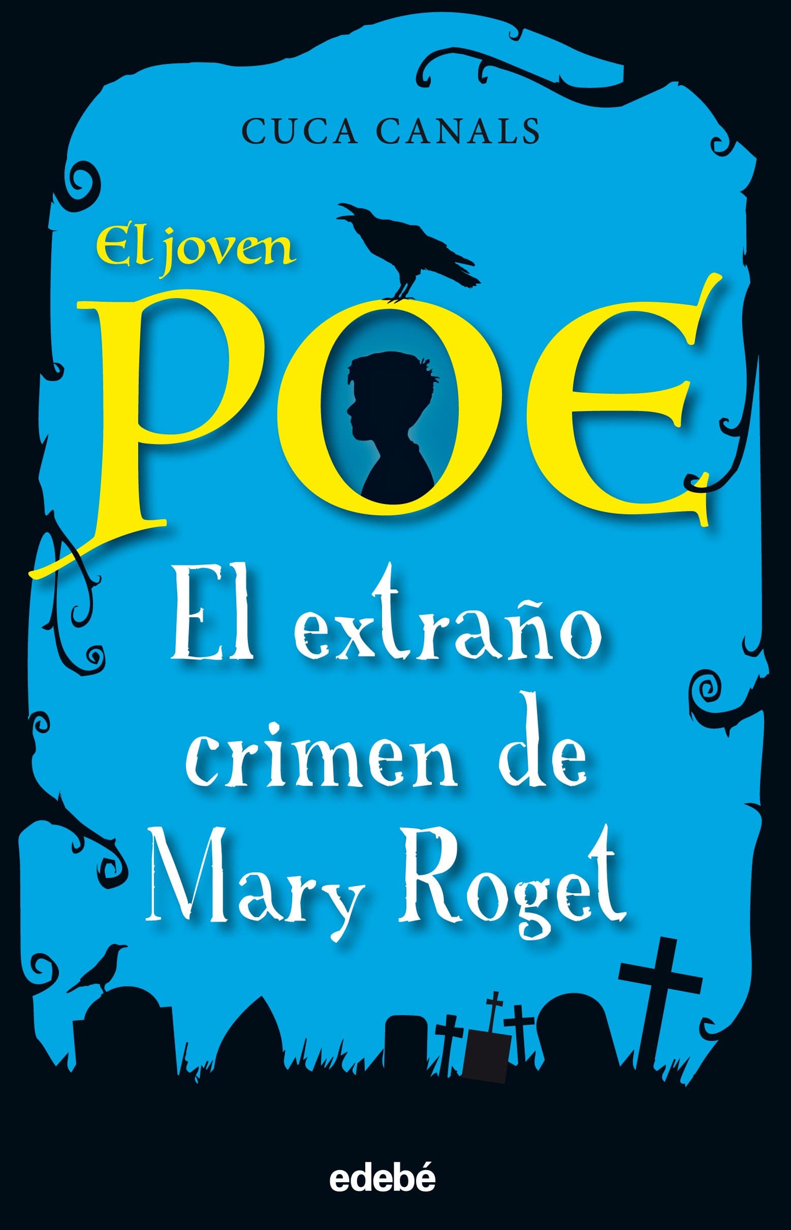 Portada de El extraño crimen de Mary Roget, n.º 2 (EL JOVEN POE)