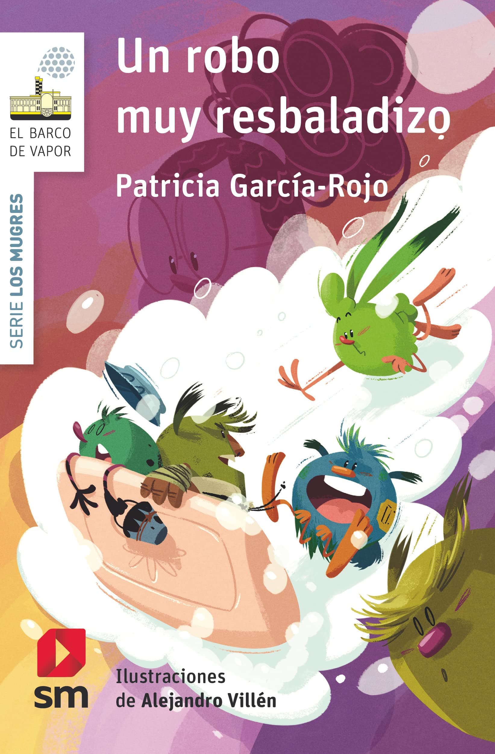 Portada de Un robo muy resbaladizo (El Barco de Vapor Blanca)