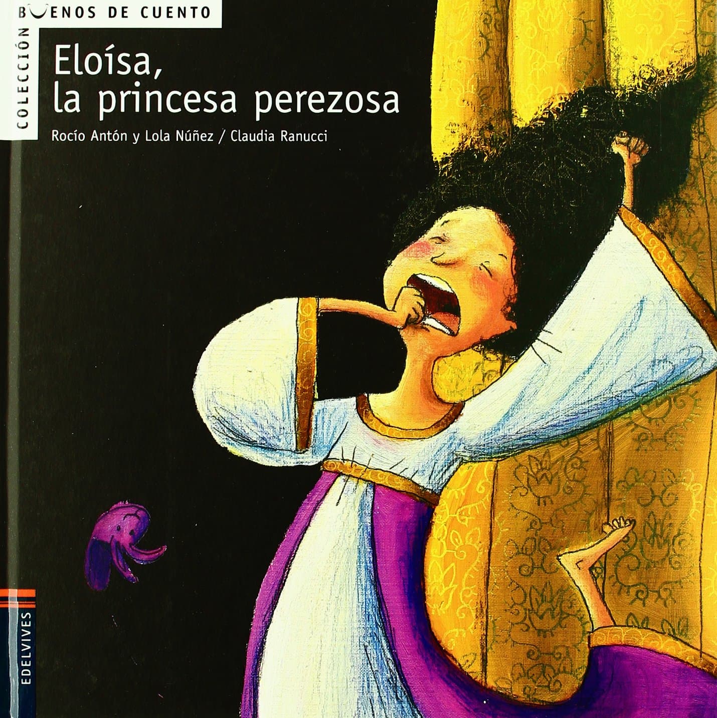 Portada de Eloísa, la princesa perezosa: 2 (Buenos de cuento)