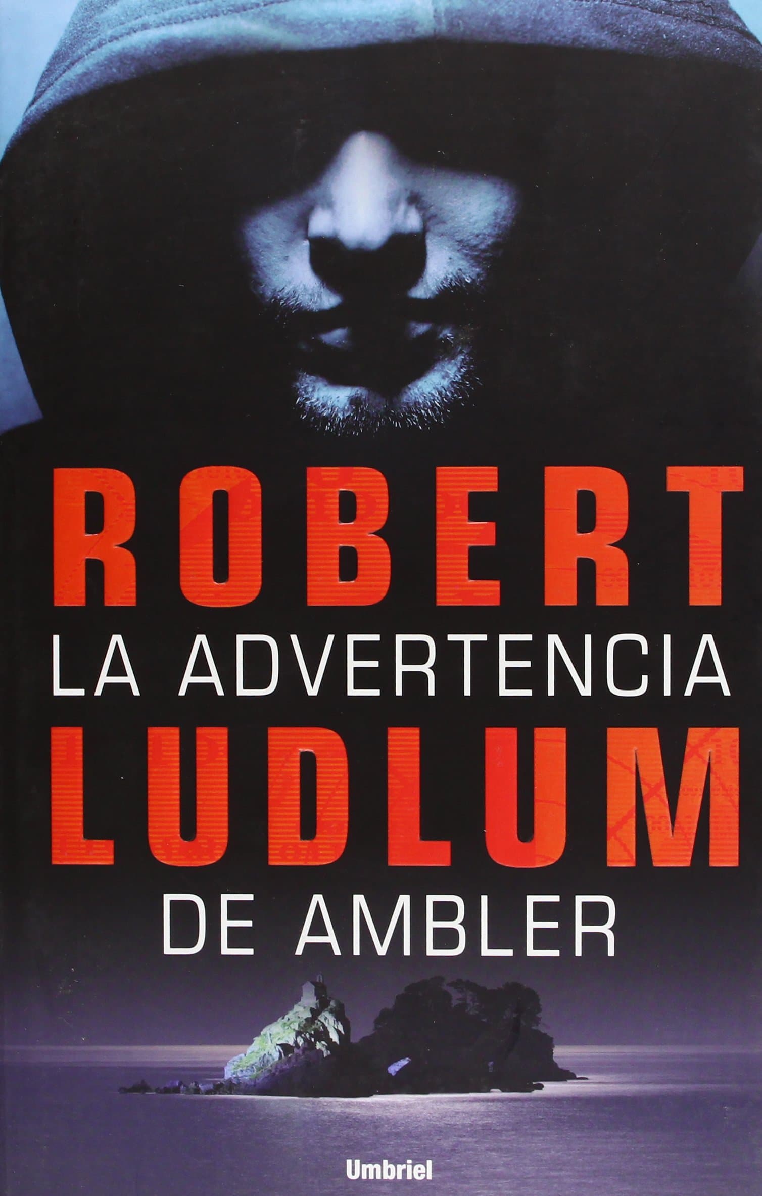 Portada de La advertencia de Ambler (Umbriel thriller)
