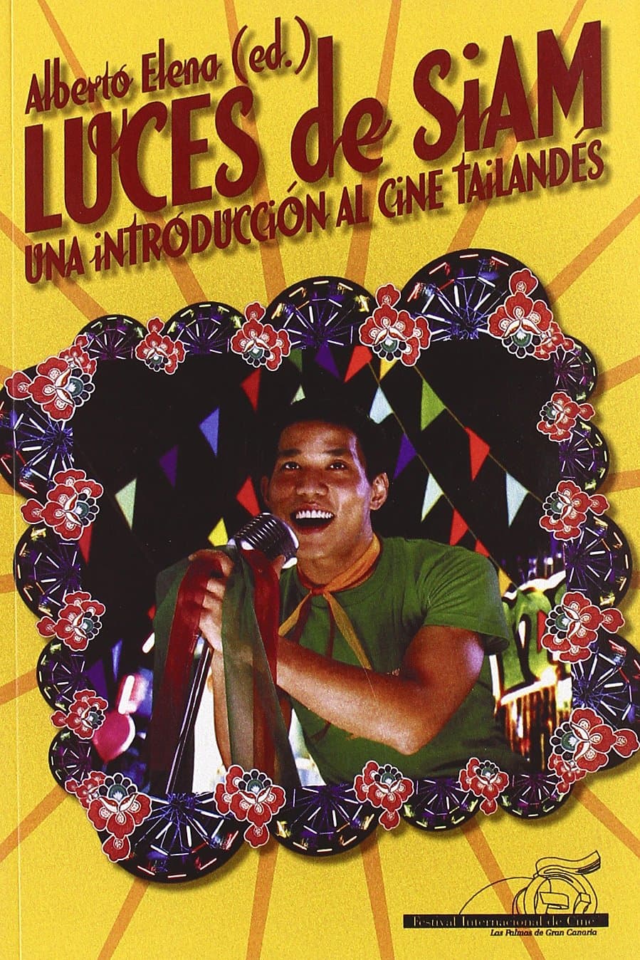 Portada de Luces de Siam: una introducción al cine tailandés