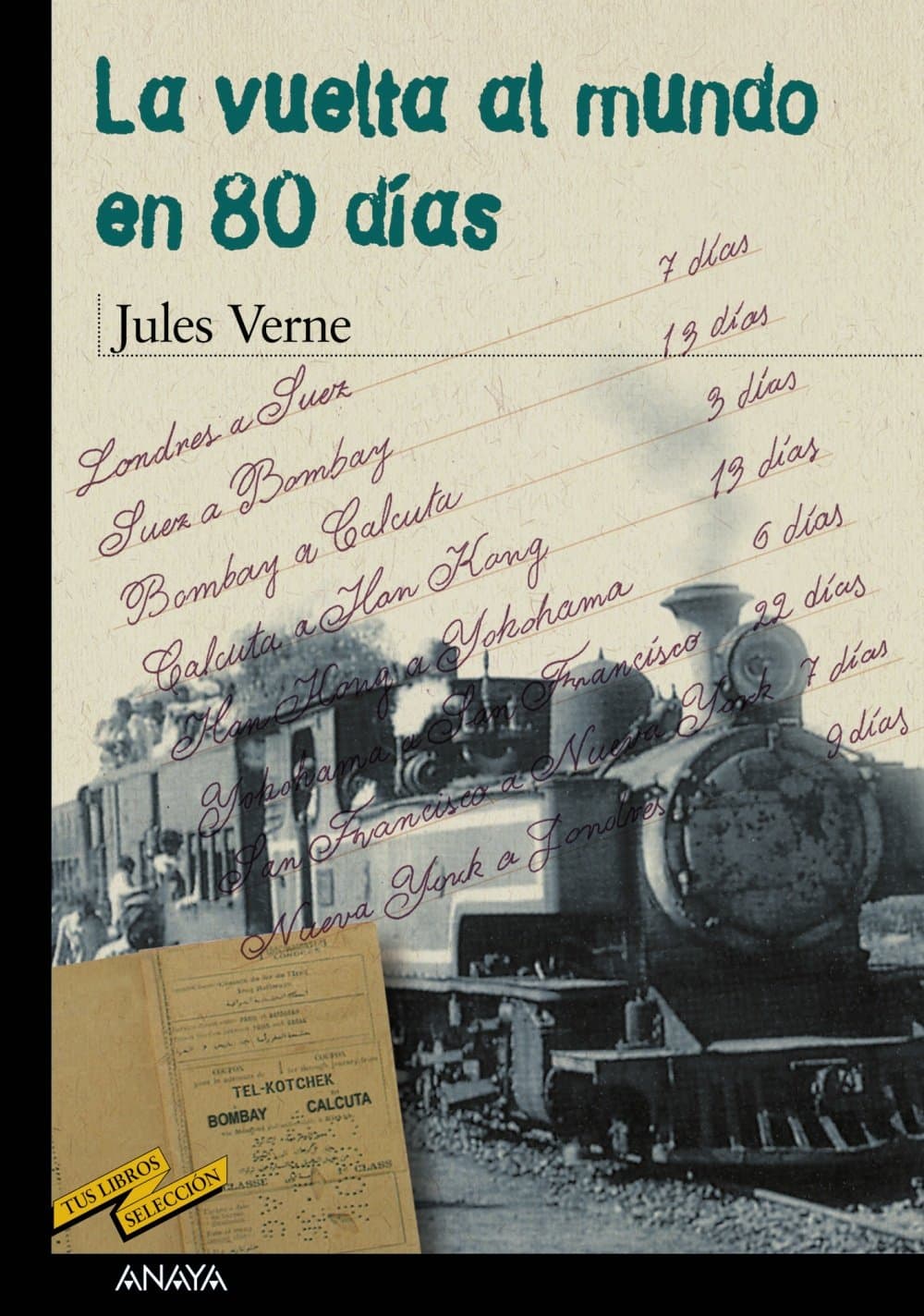 Portada de La vuelta al mundo en 80 días (CLÁSICOS - Tus Libros-Selección)