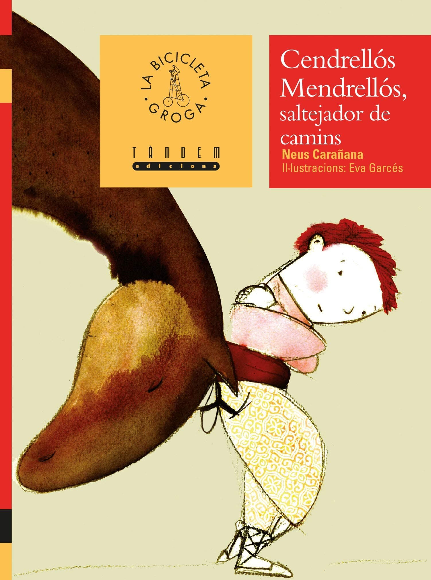 Portada de Cendrellós Mendrellós, saltejador de camins: 29 (La Bicicleta Groga)