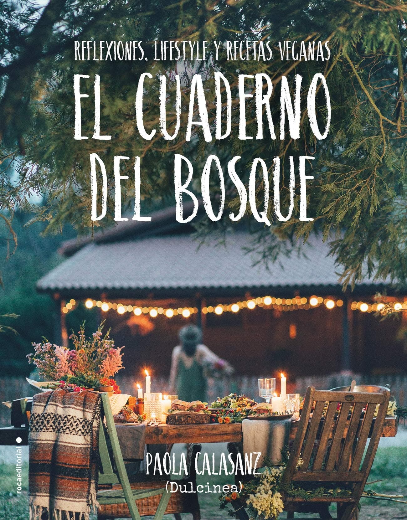 Portada de El cuaderno del bosque: Reflexiones, lifestyle y recetas veganas (No Ficción)