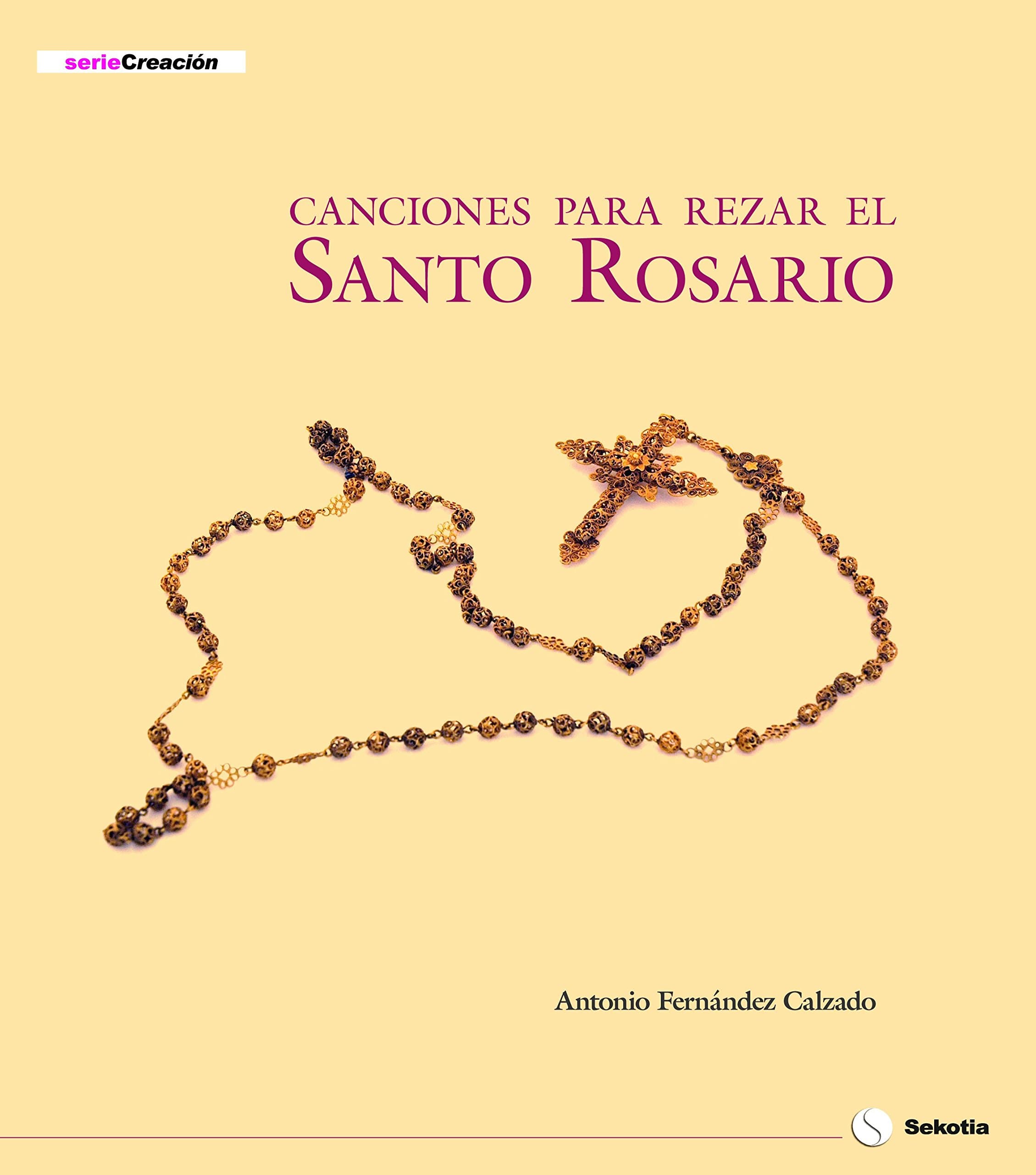 Portada de Canciones para rezar el santo Rosario