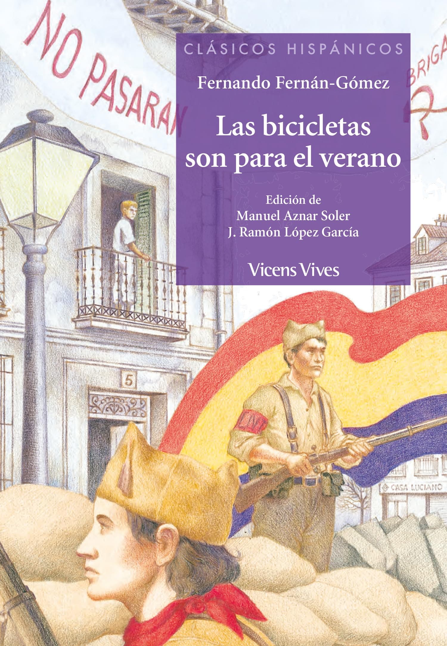 Portada de Las Bicicletas Son Para El... N/c (Clásicos Hispánicos) - 9788431637392