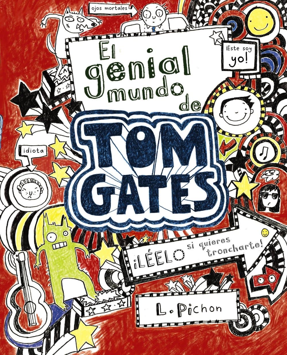 Portada de El genial mundo de Tom Gates (Castellano - A PARTIR DE 10 AÑOS - PERSONAJES Y SERIES - Tom Gates)