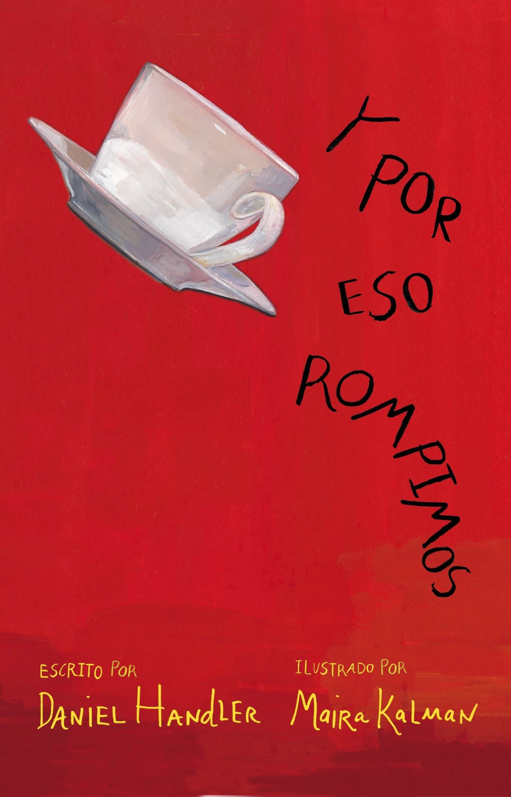 Portada de Y por eso rompimos (Biblioteca Indie)