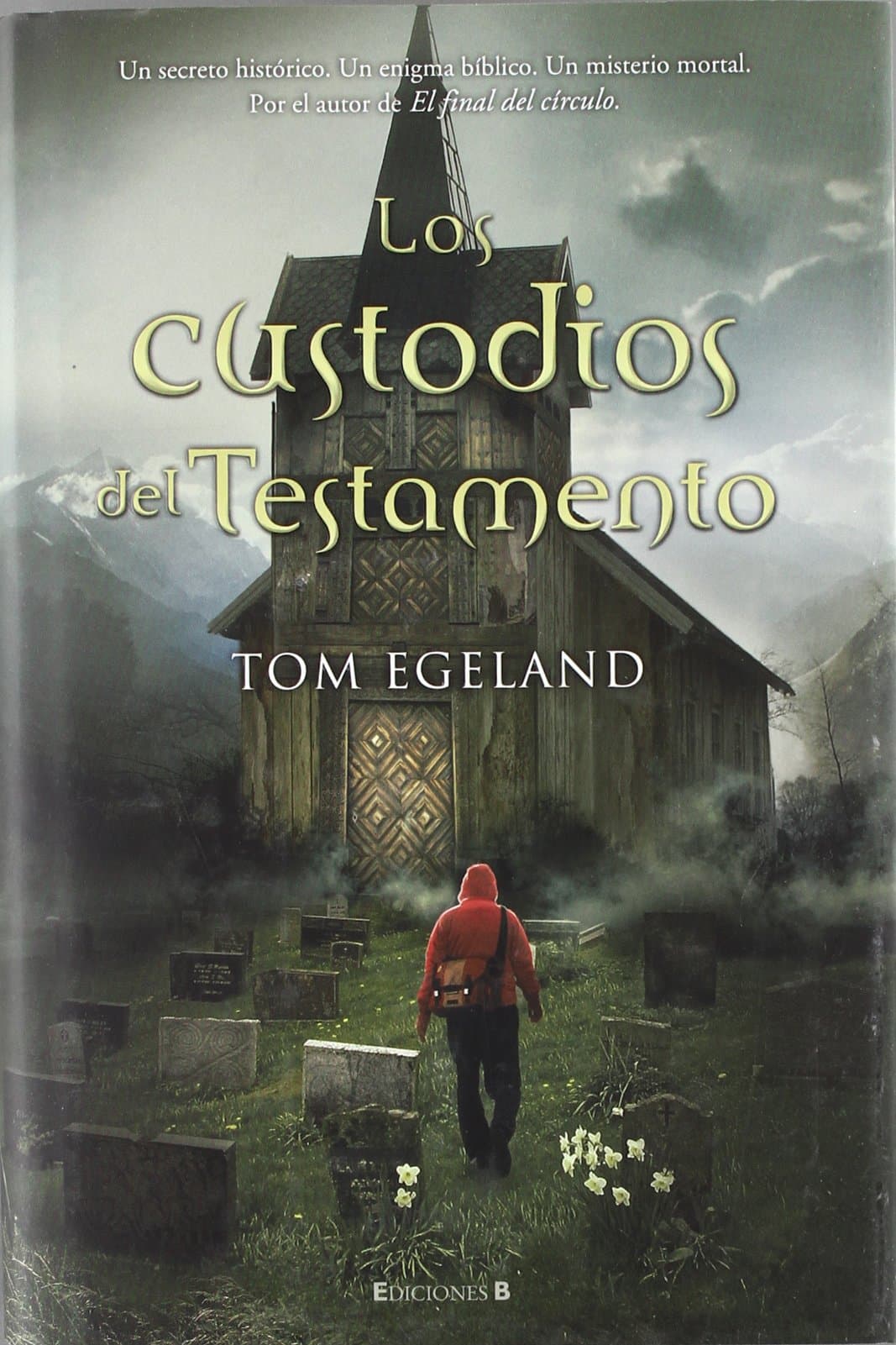 Portada de LOS CUSTODIOS DEL TESTAMENTO: 00000 (GRANDES NOVELAS)