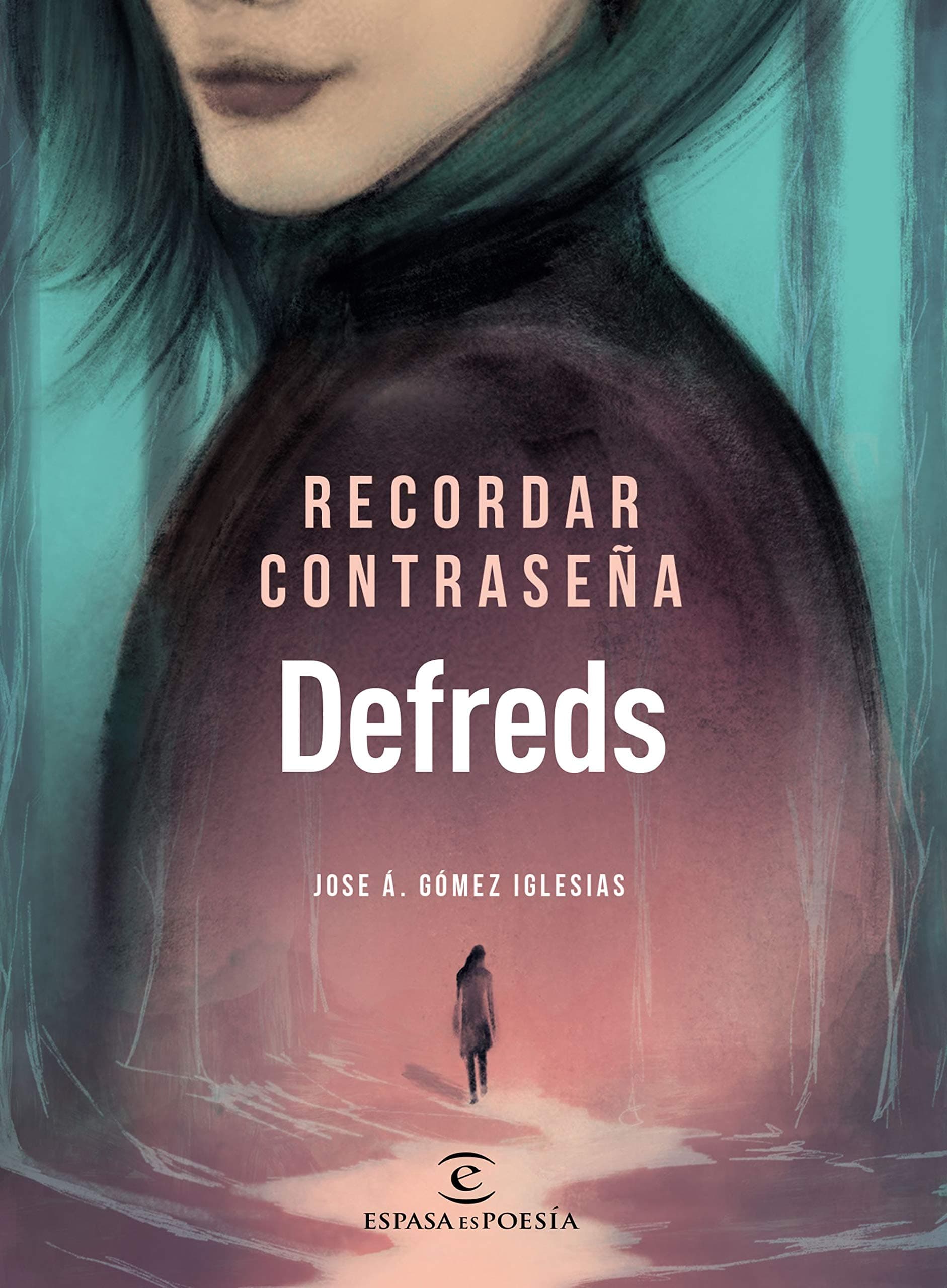 Portada de Recordar contraseña (ESPASAesPOESÍA)