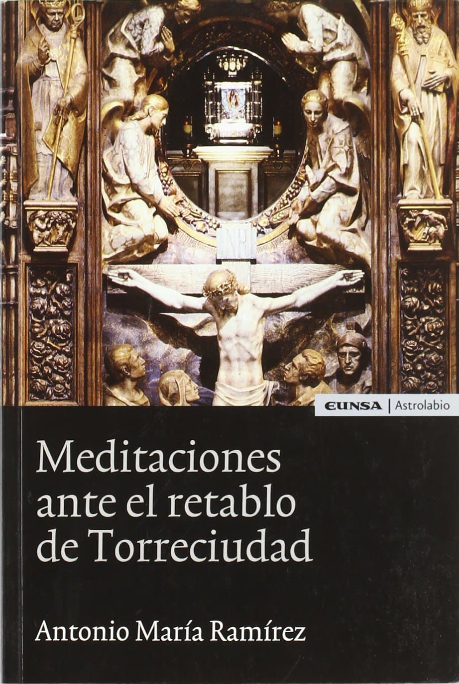Portada de Meditaciones ante el retablo de Torreciudad (Espiritualidad)