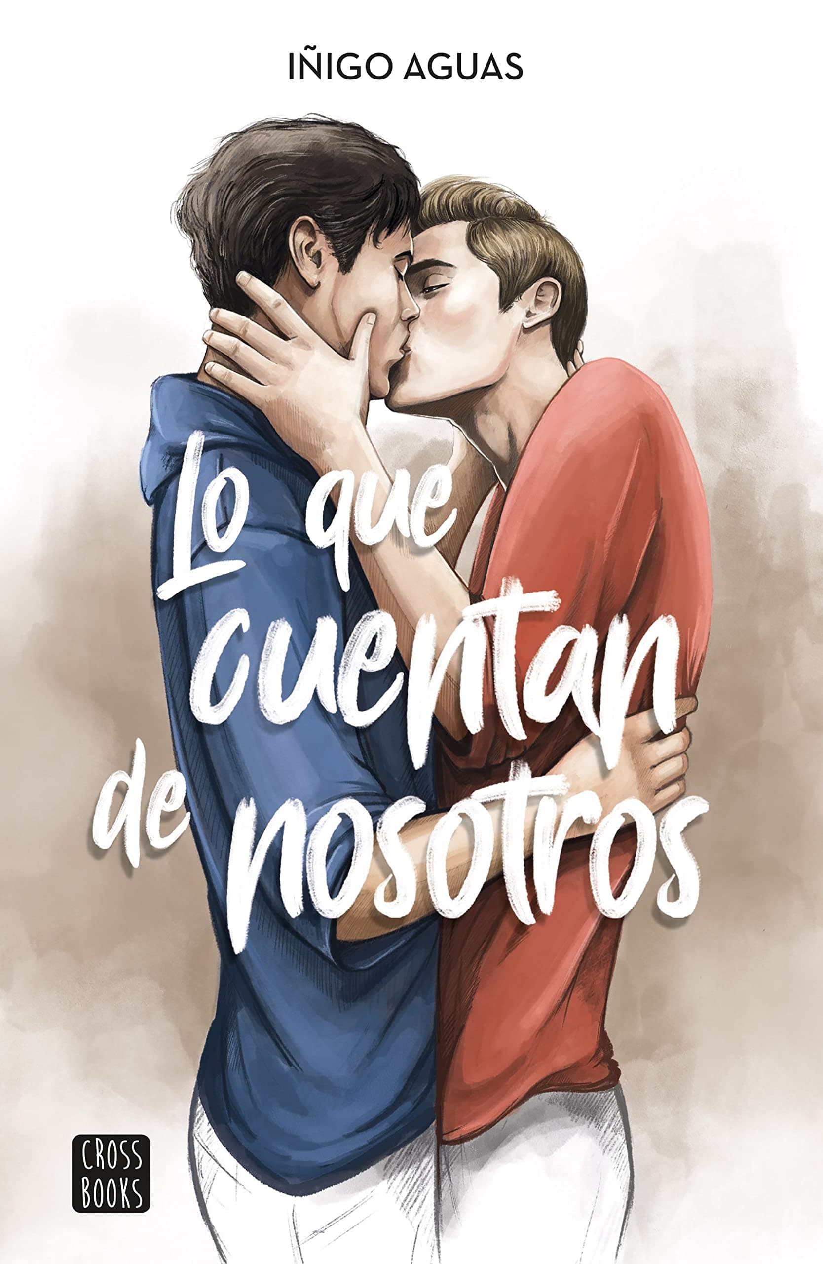 Portada de Lo que cuentan de nosotros (Ficción)