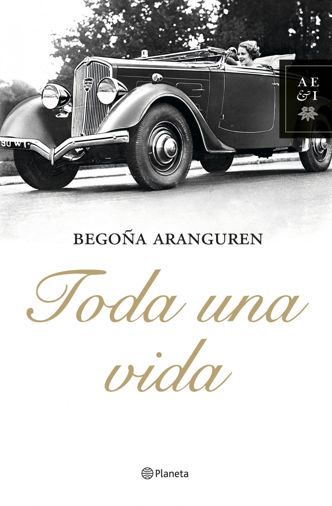 Portada de Toda una vida: 1 (Autores Españoles e Iberoamericanos)