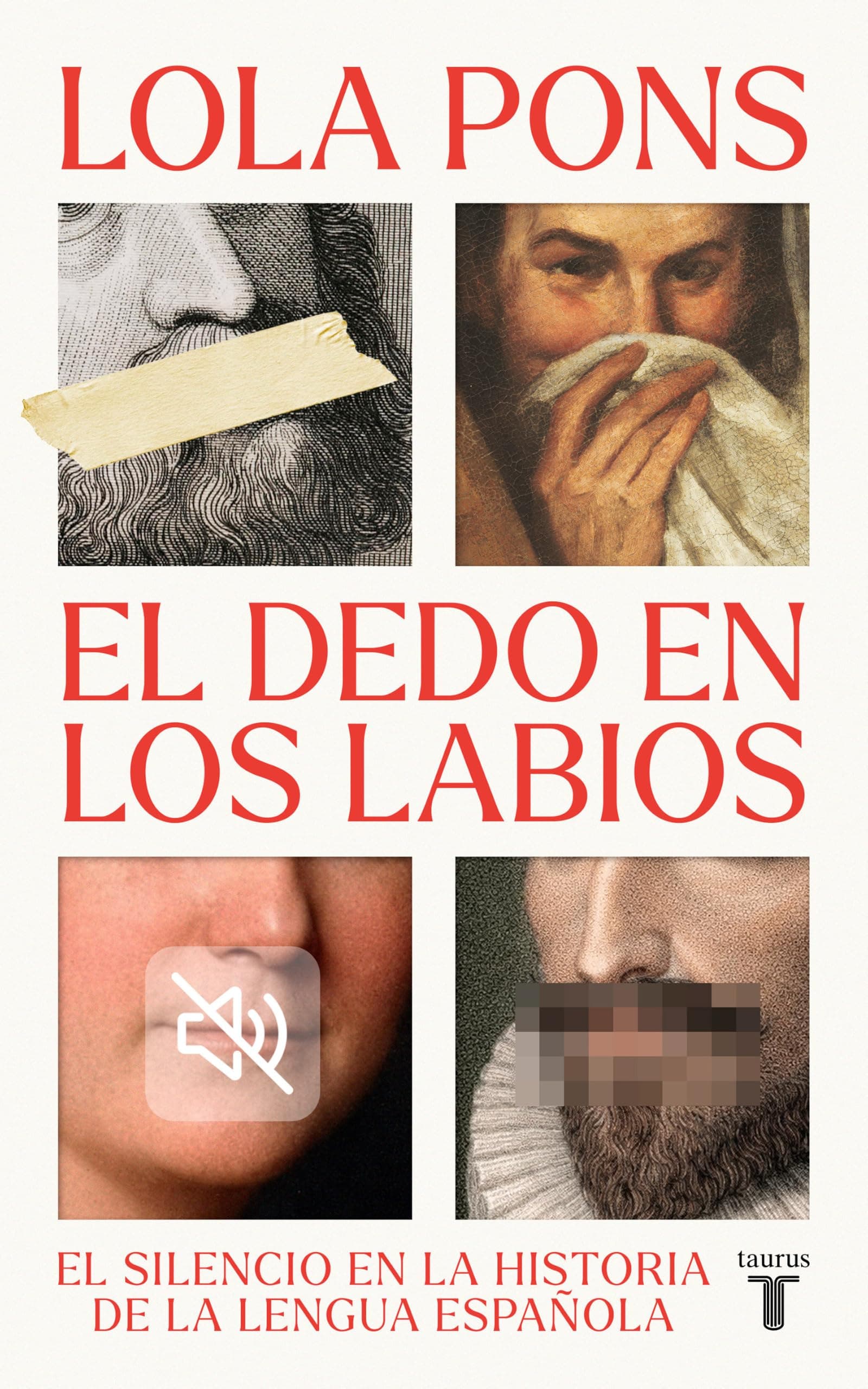 Portada de El dedo en los labios: El silencio en la historia de la lengua española (Otros)