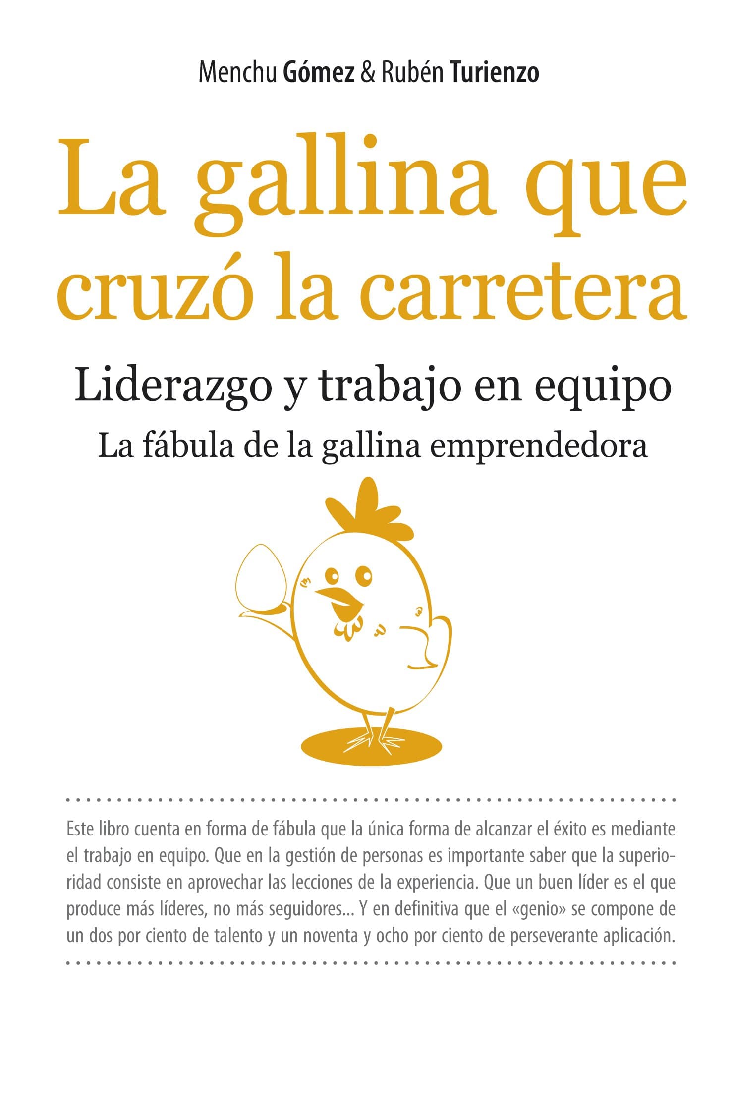 Portada de La gallina que cruzó la carretera (Ensayo Divulgacion (books))